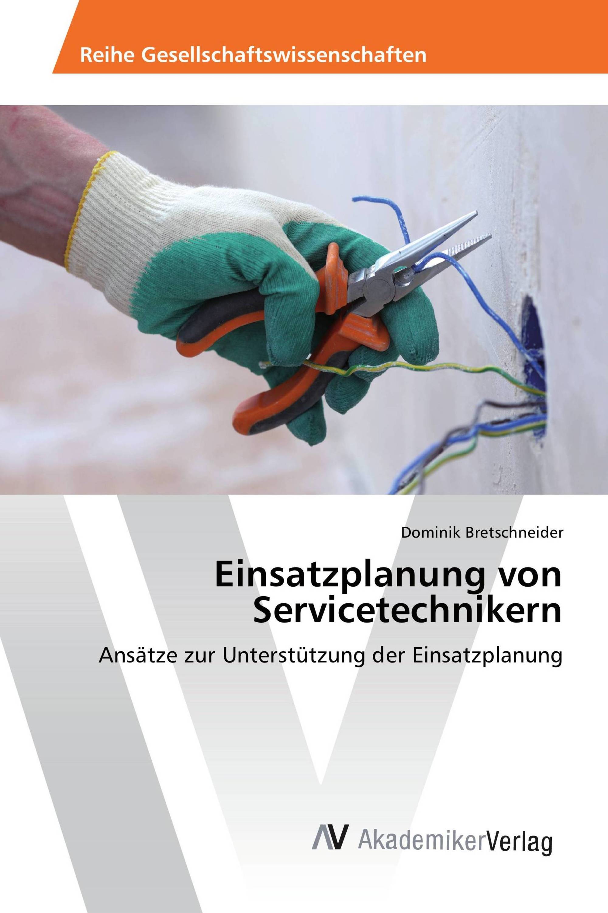 Einsatzplanung von Servicetechnikern