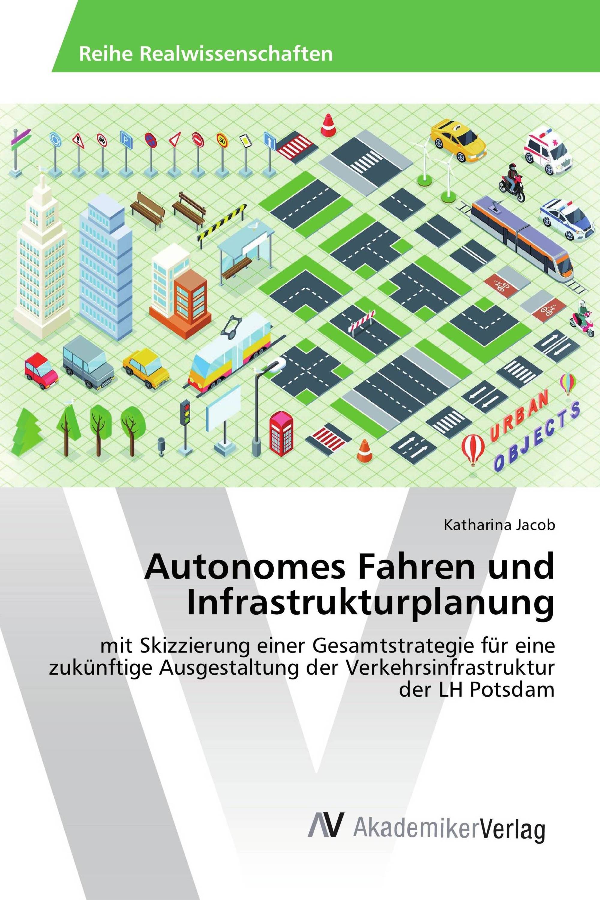 Autonomes Fahren und Infrastrukturplanung