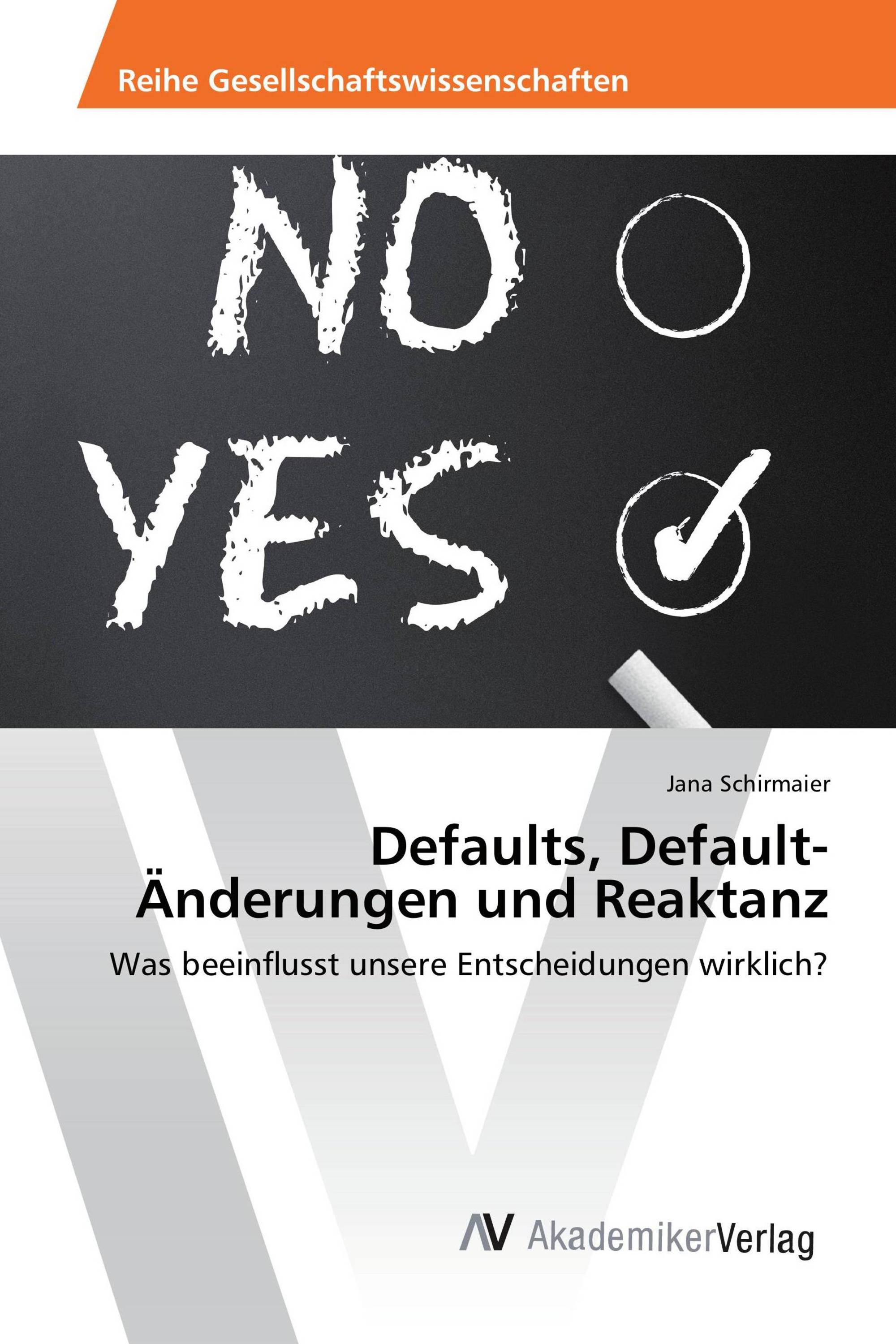 Defaults, Default-Änderungen und Reaktanz