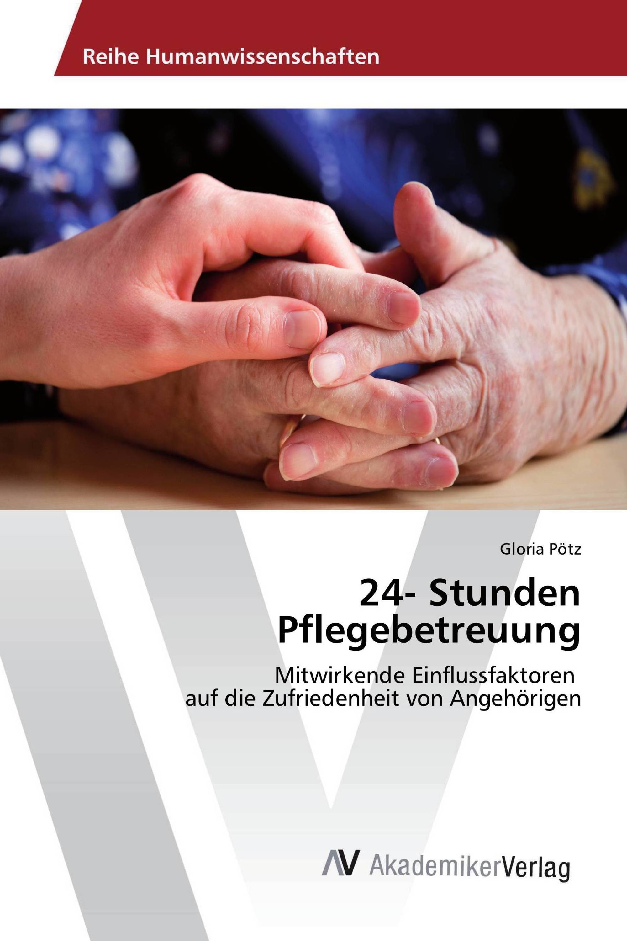 24- Stunden Pflegebetreuung