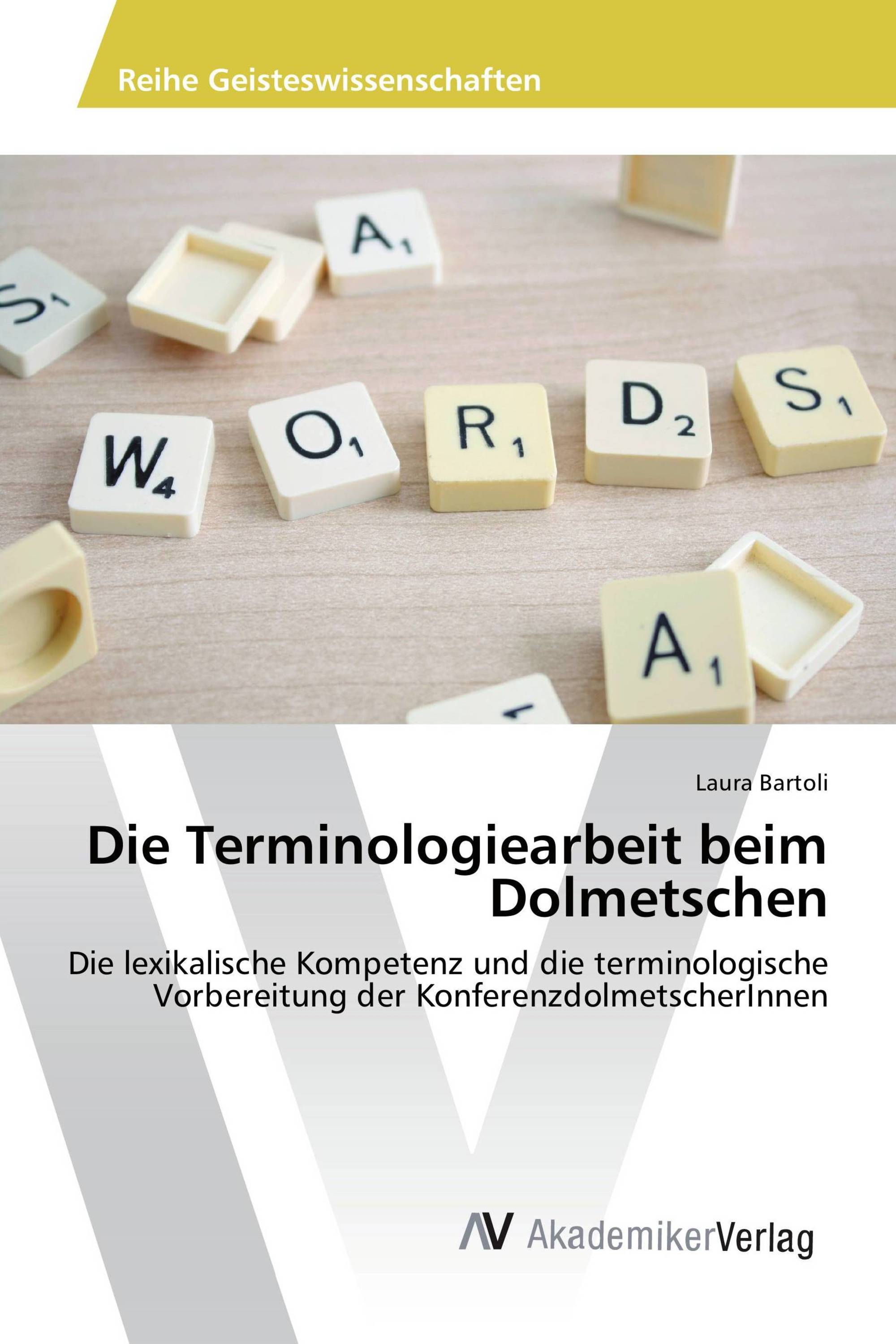 Die Terminologiearbeit beim Dolmetschen