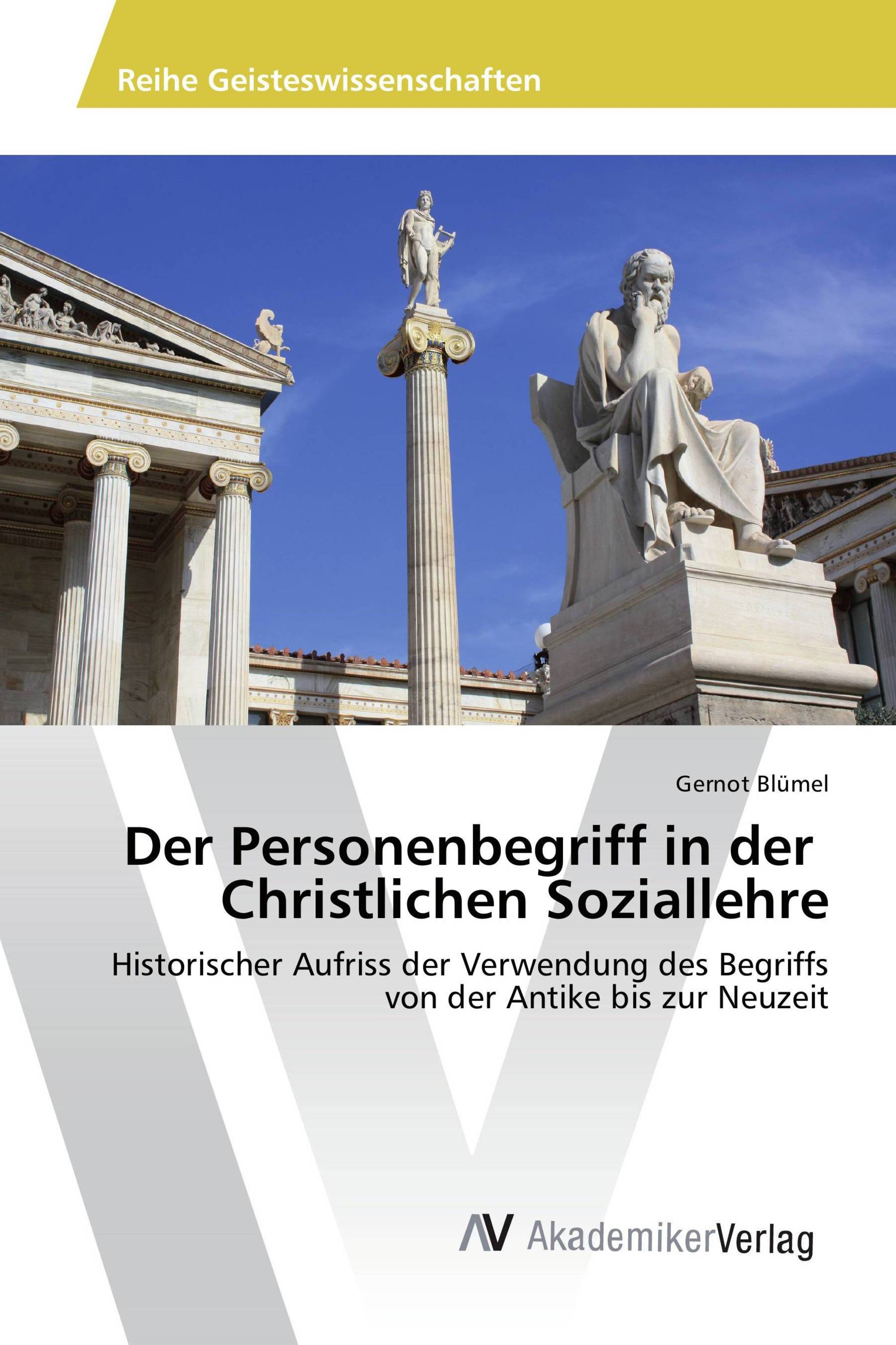 Der Personenbegriff in der Christlichen Soziallehre