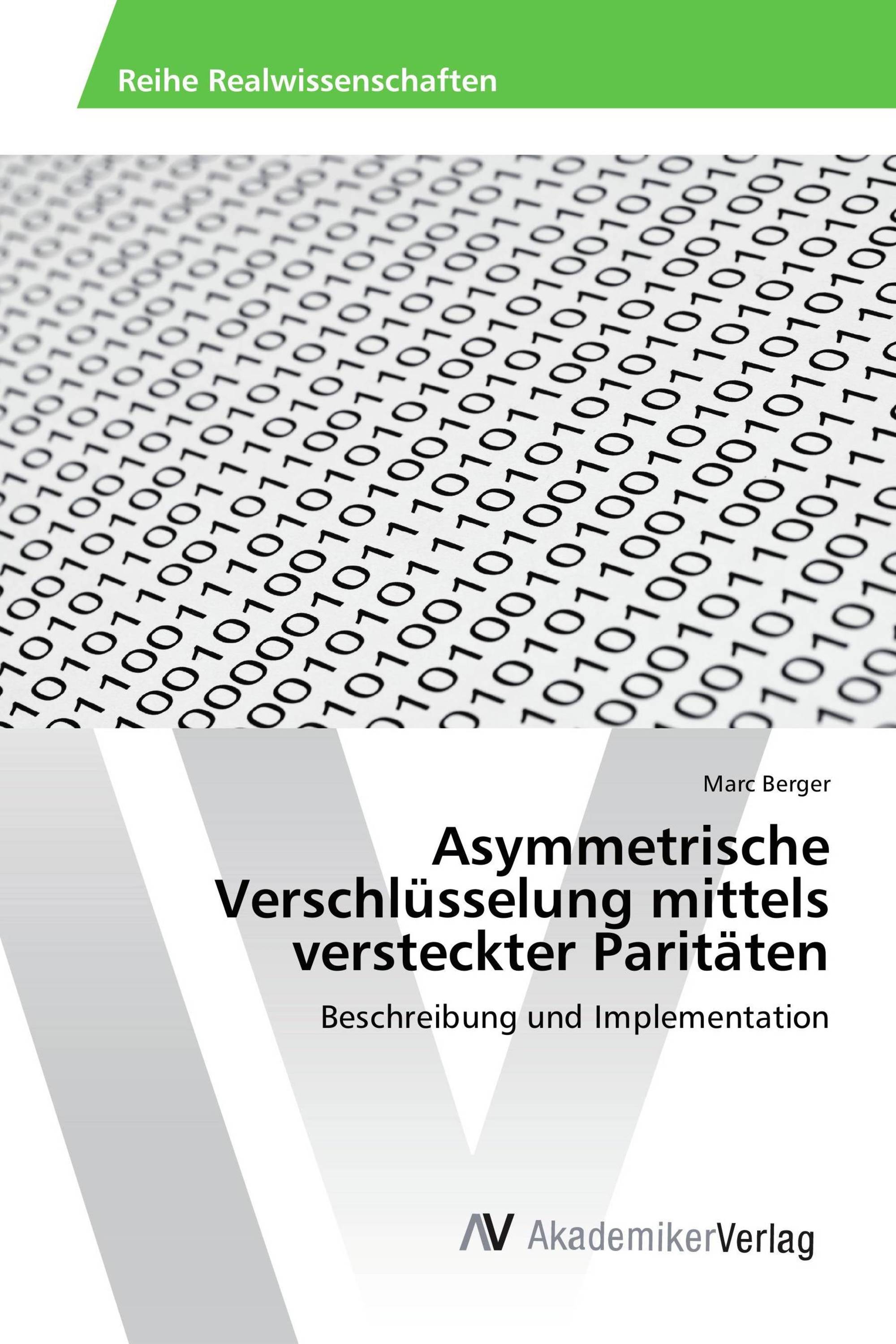 Asymmetrische Verschlüsselung mittels versteckter Paritäten