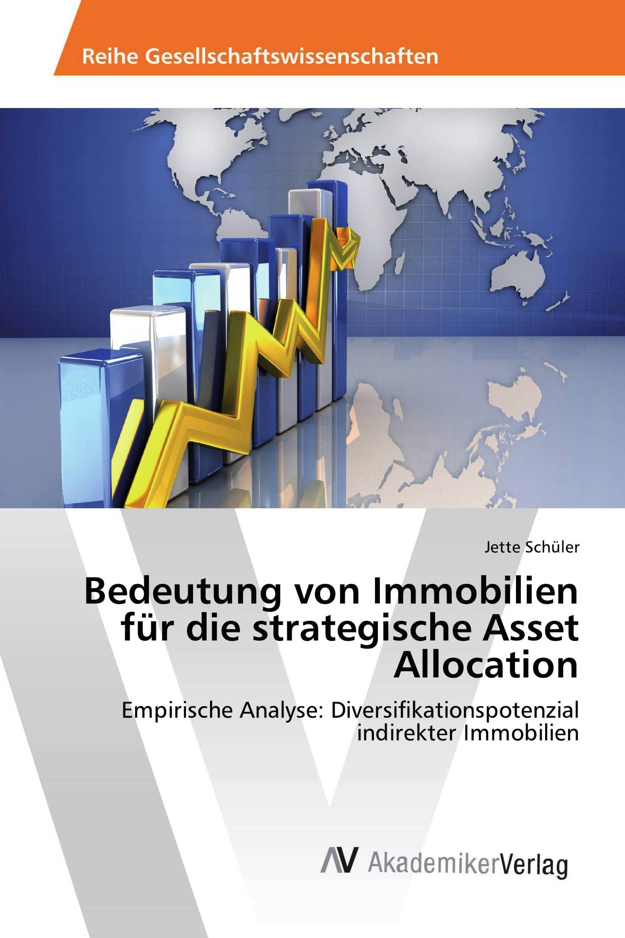 Bedeutung von Immobilien für die strategische Asset Allocation