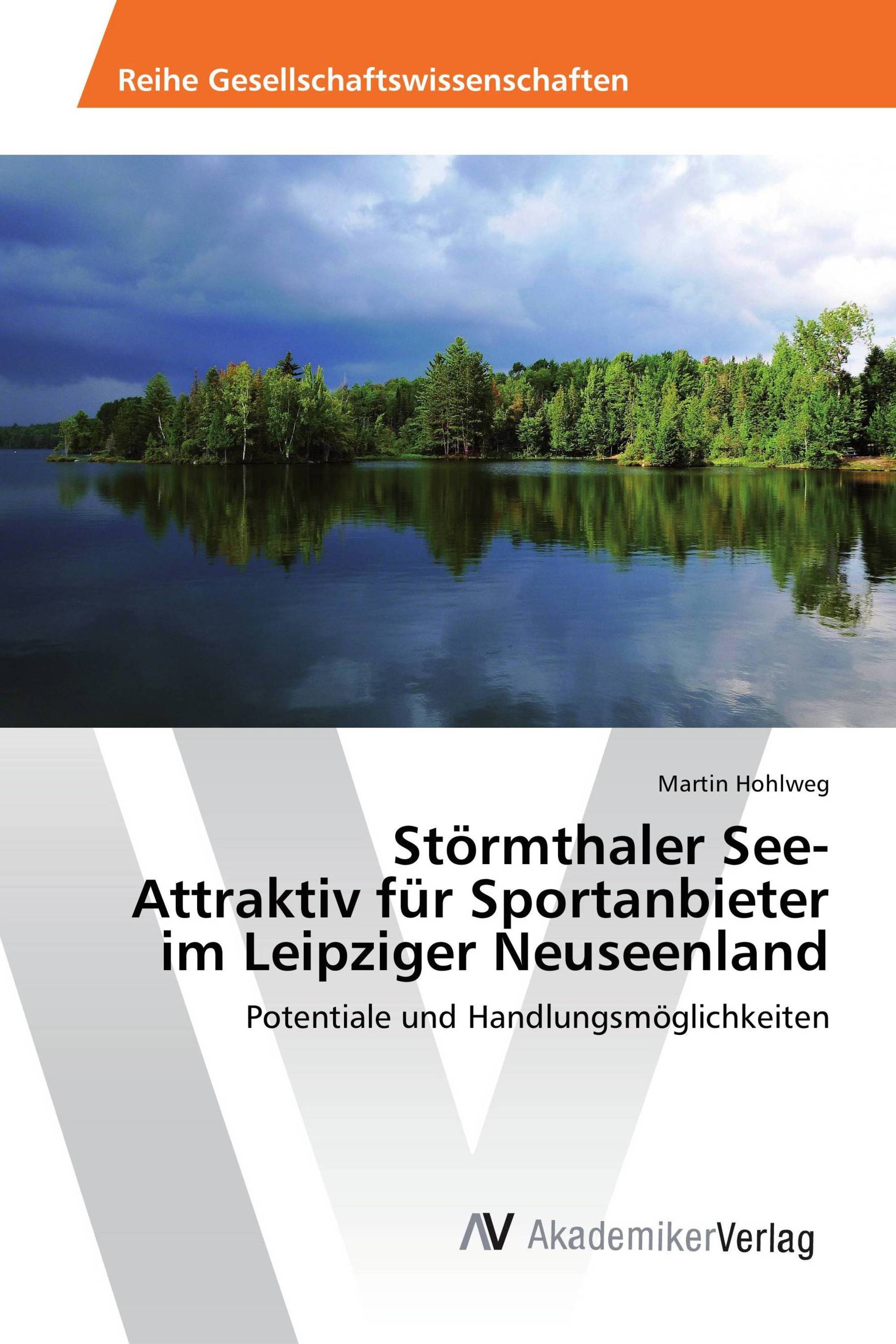 Störmthaler See- Attraktiv für Sportanbieter im Leipziger Neuseenland