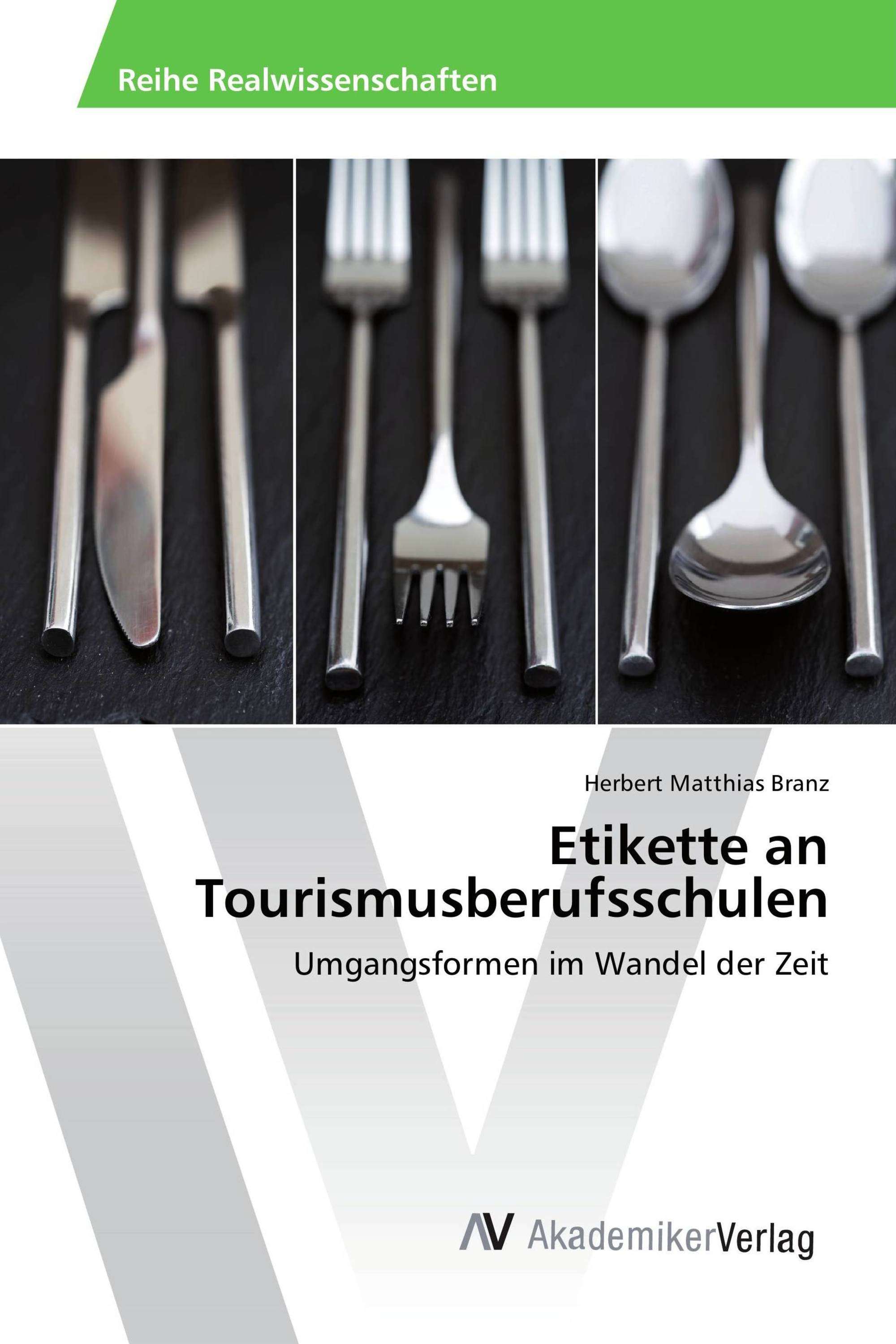 Etikette an Tourismusberufsschulen