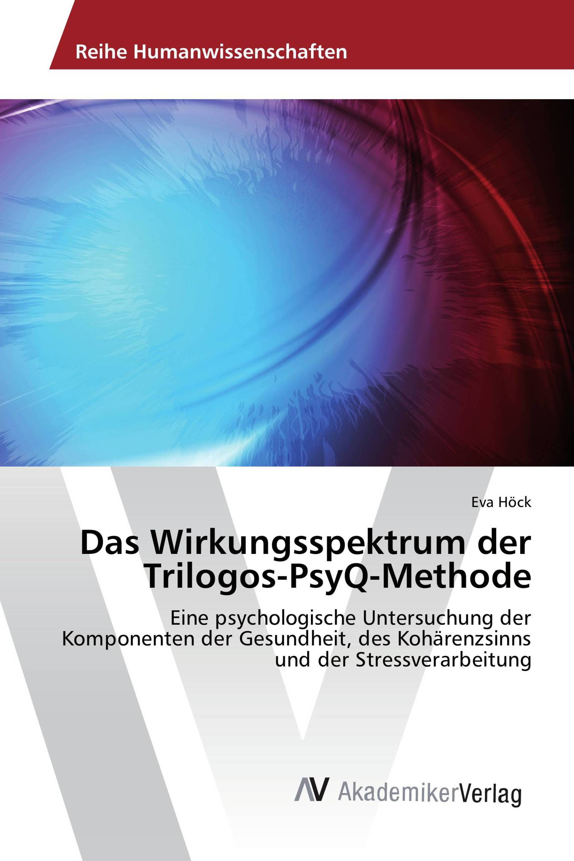 Das Wirkungsspektrum der Trilogos-PsyQ-Methode