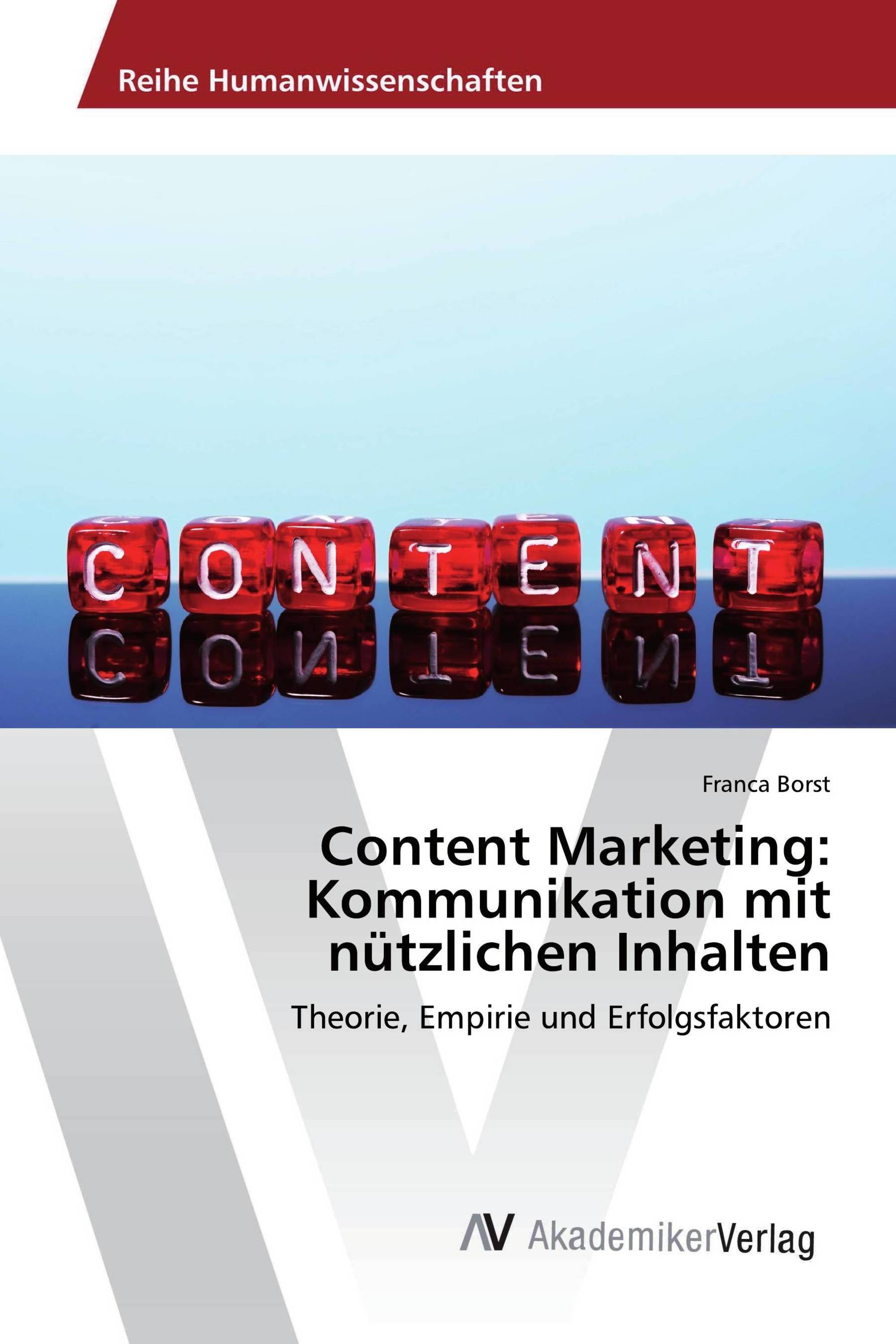 Content Marketing: Kommunikation mit nützlichen Inhalten