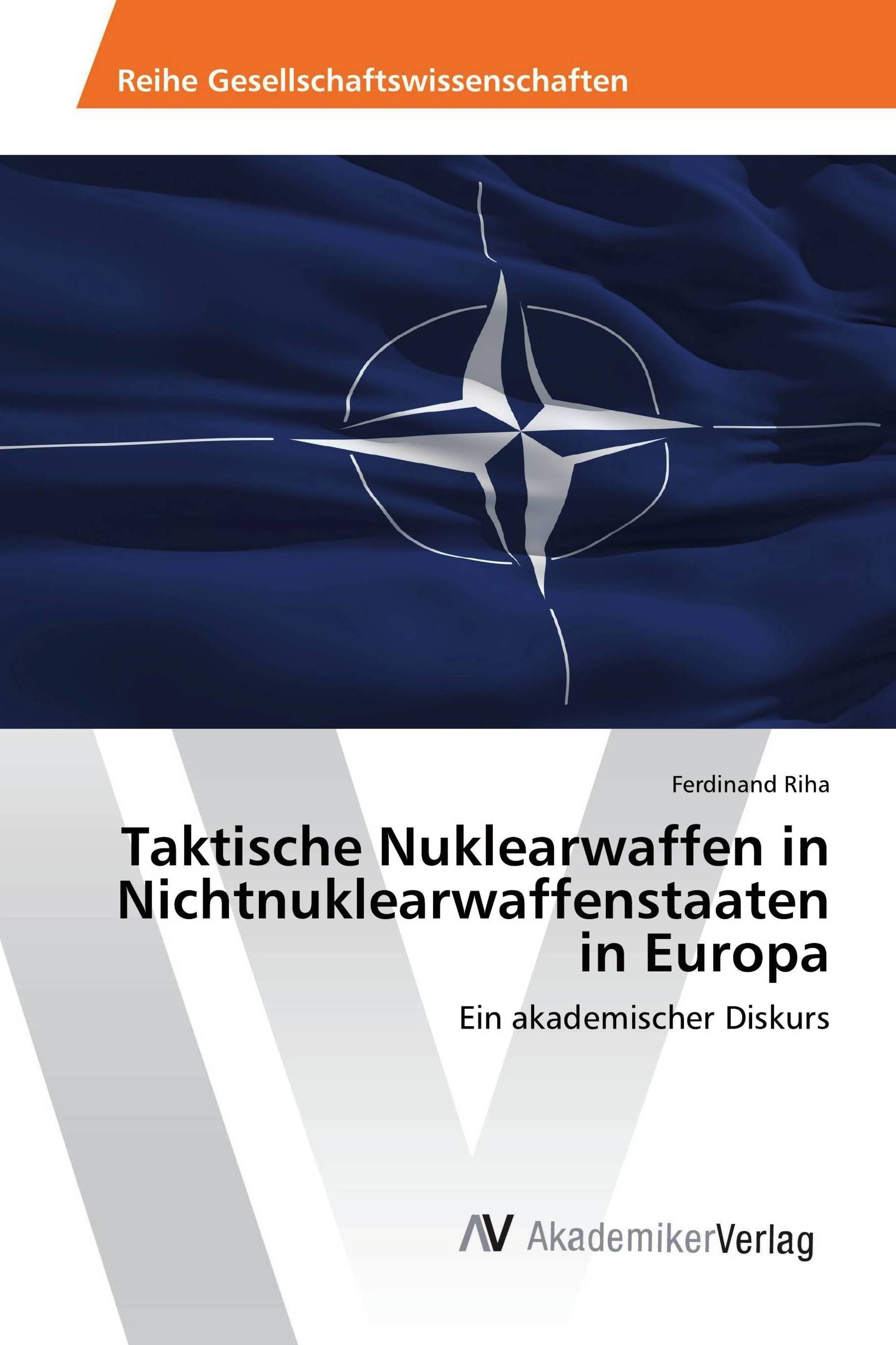 Taktische Nuklearwaffen in Nichtnuklearwaffenstaaten in Europa