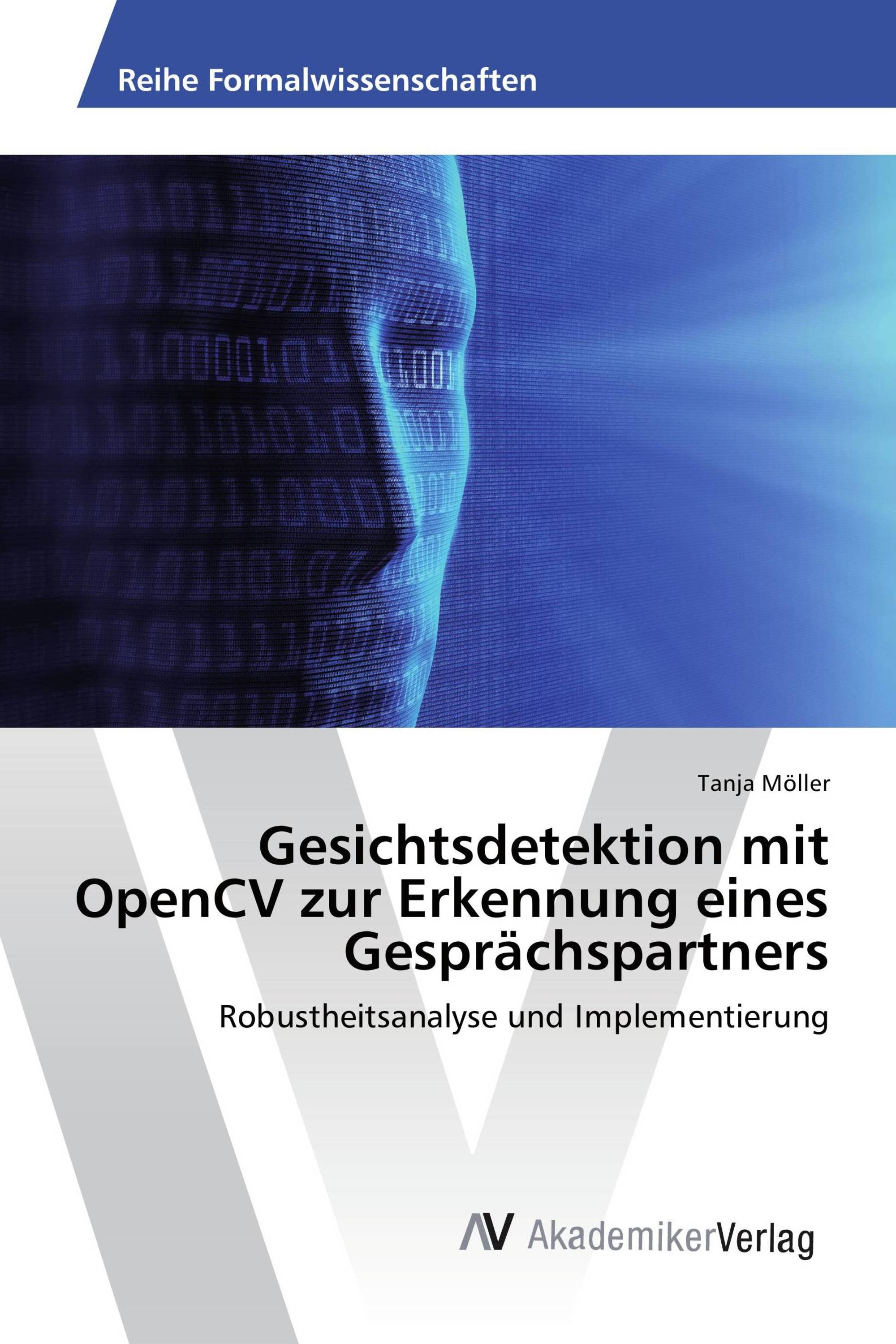 Gesichtsdetektion mit OpenCV zur Erkennung eines Gesprächspartners