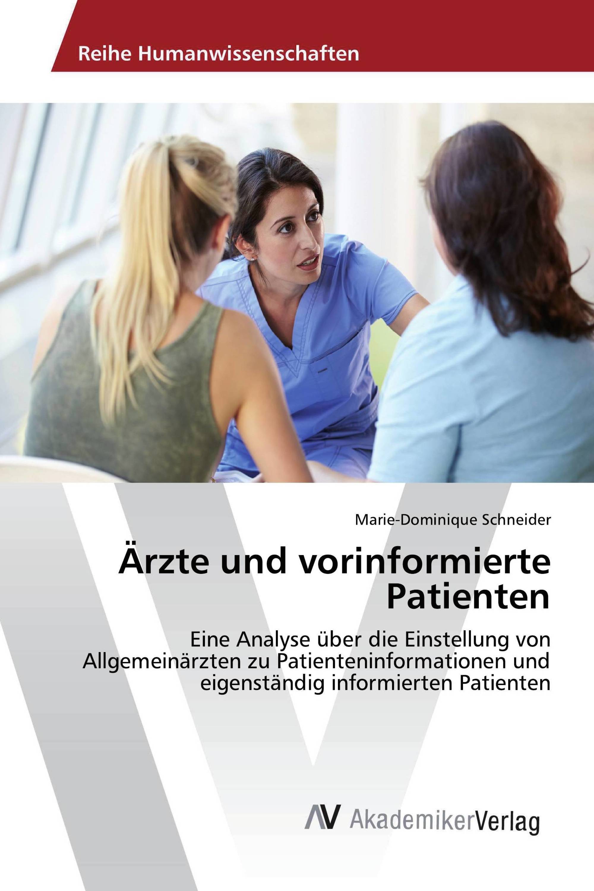 Ärzte und vorinformierte Patienten