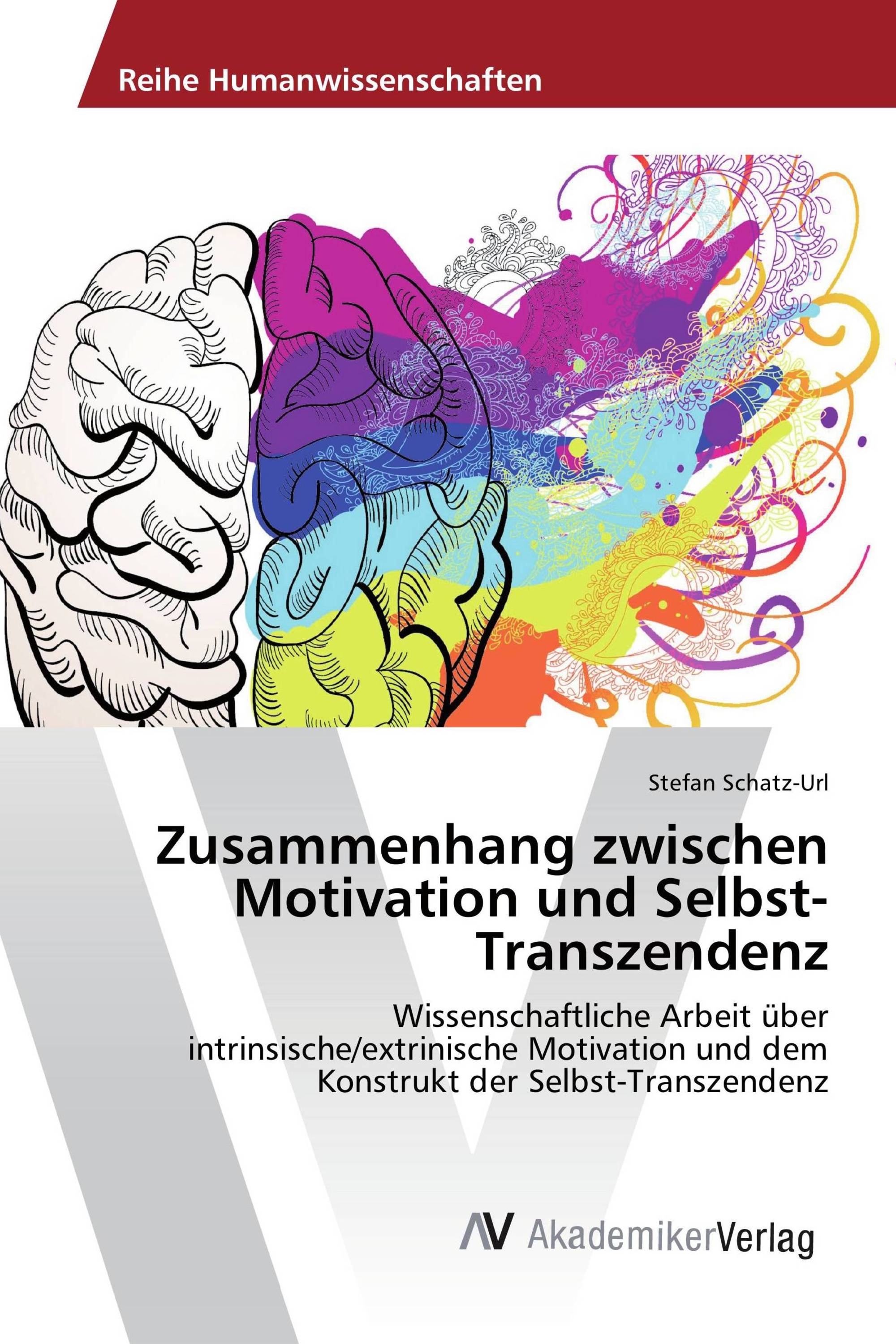 Zusammenhang zwischen Motivation und Selbst-Transzendenz