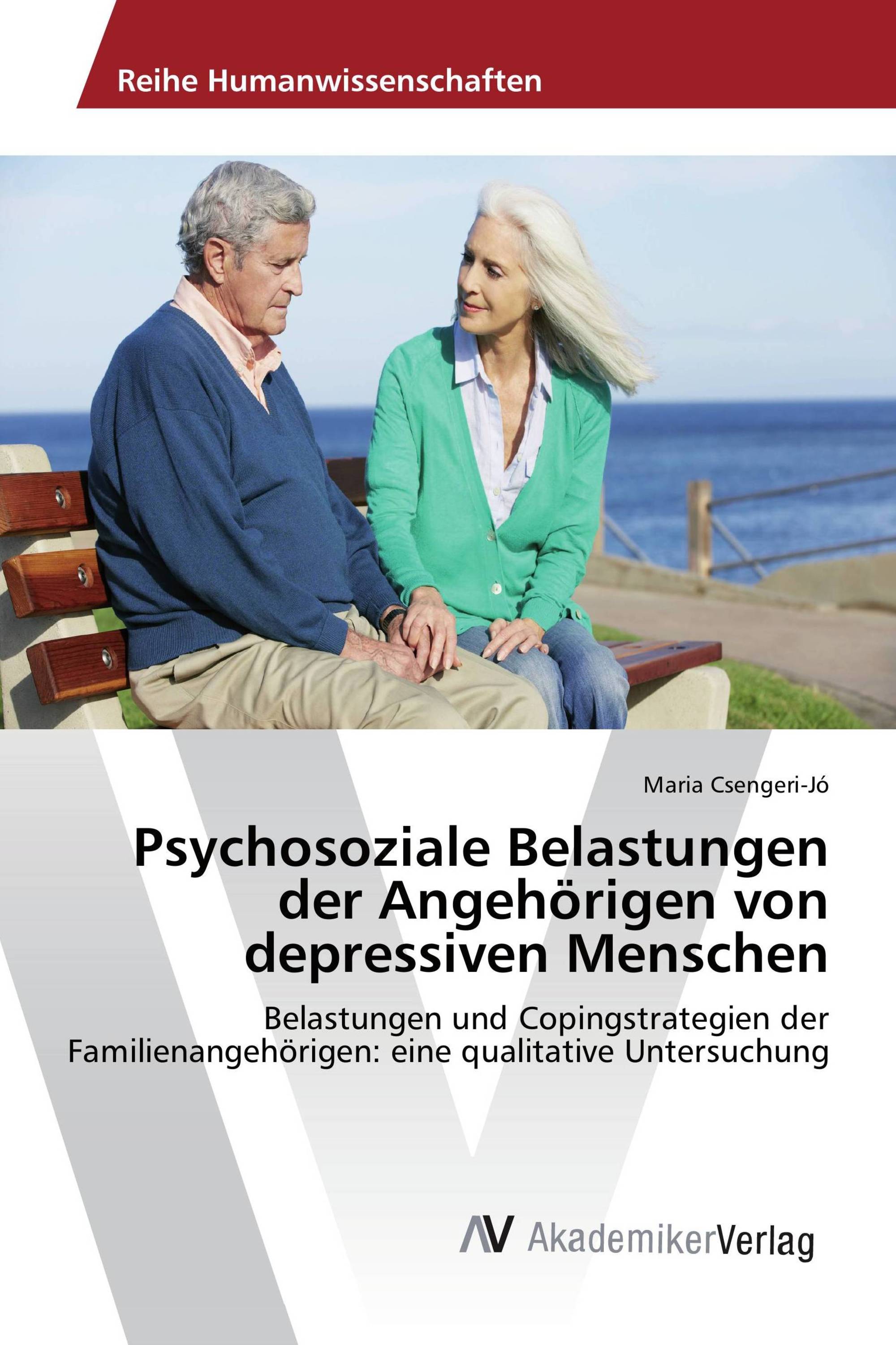 Psychosoziale Belastungen der Angehörigen von depressiven Menschen