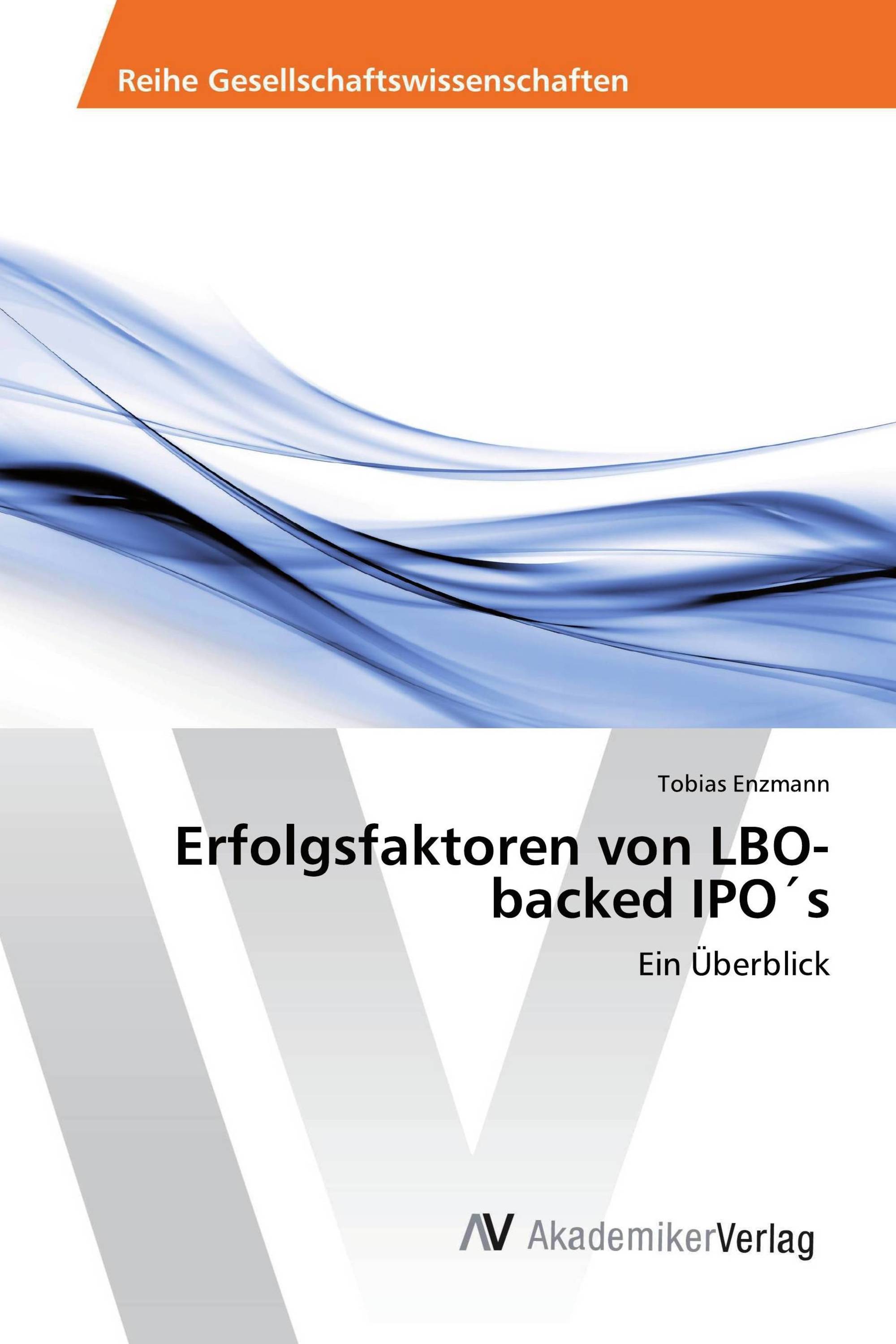 Erfolgsfaktoren von LBO-backed IPO´s