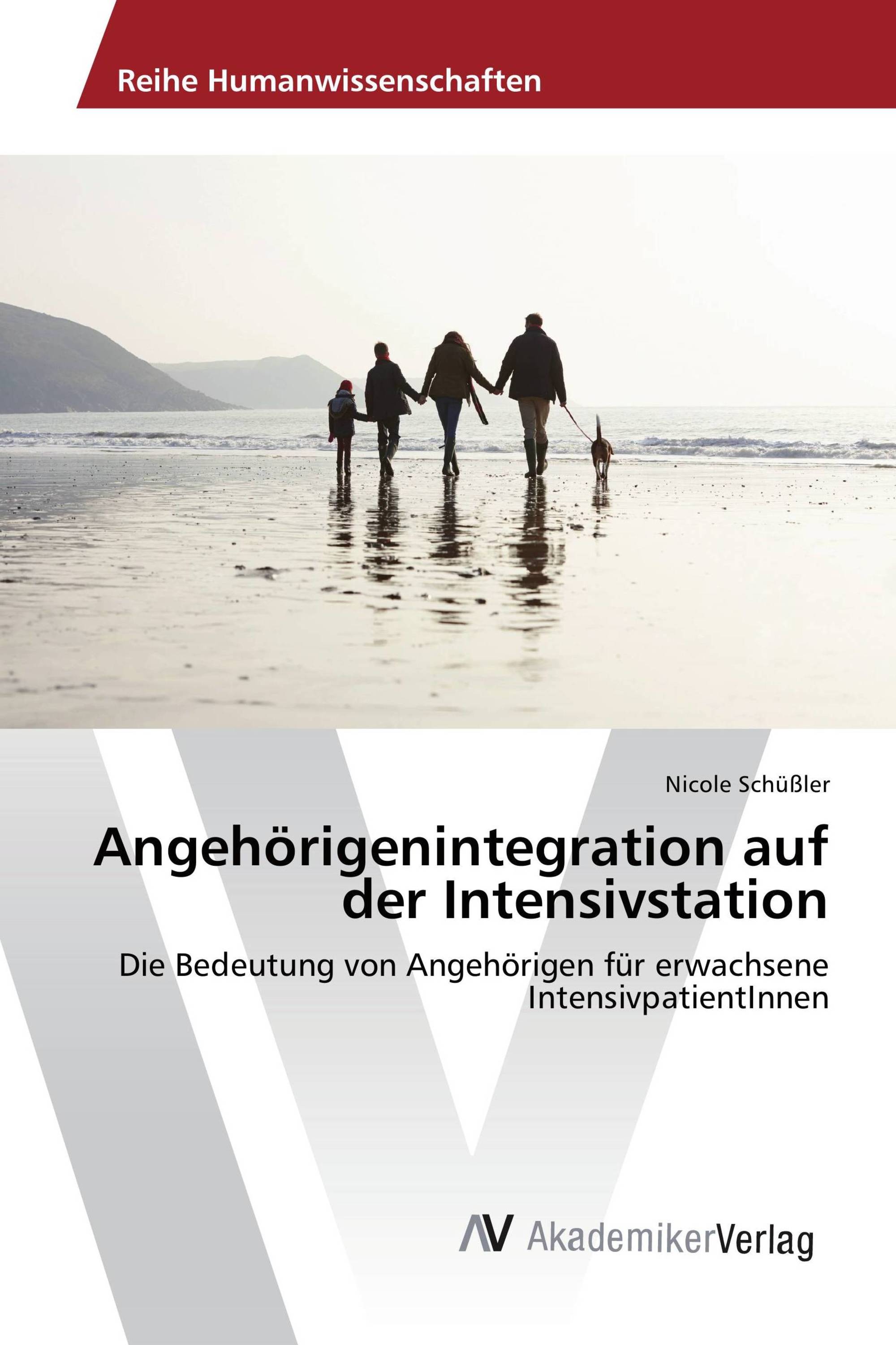 Angehörigenintegration auf der Intensivstation