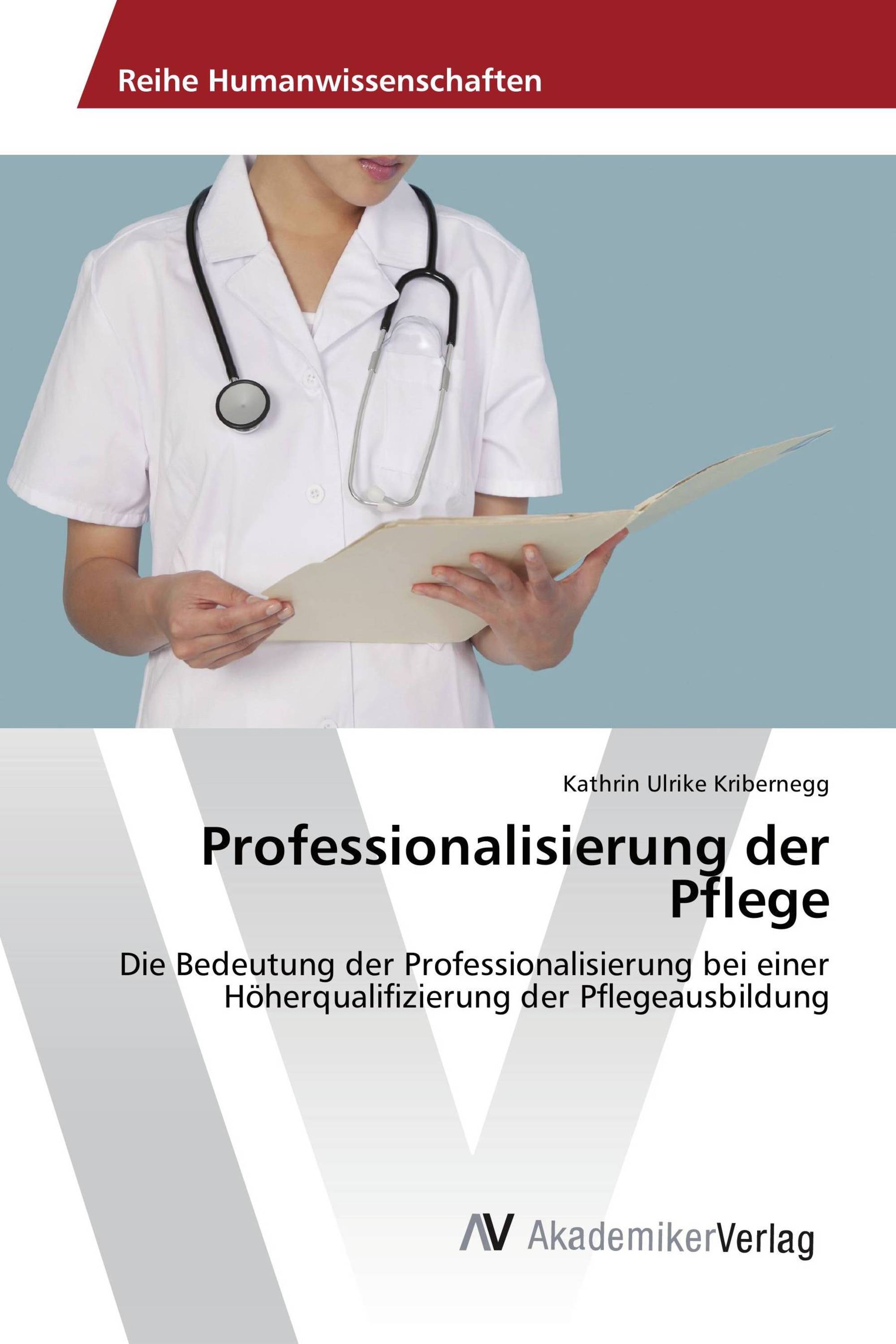 Professionalisierung der Pflege