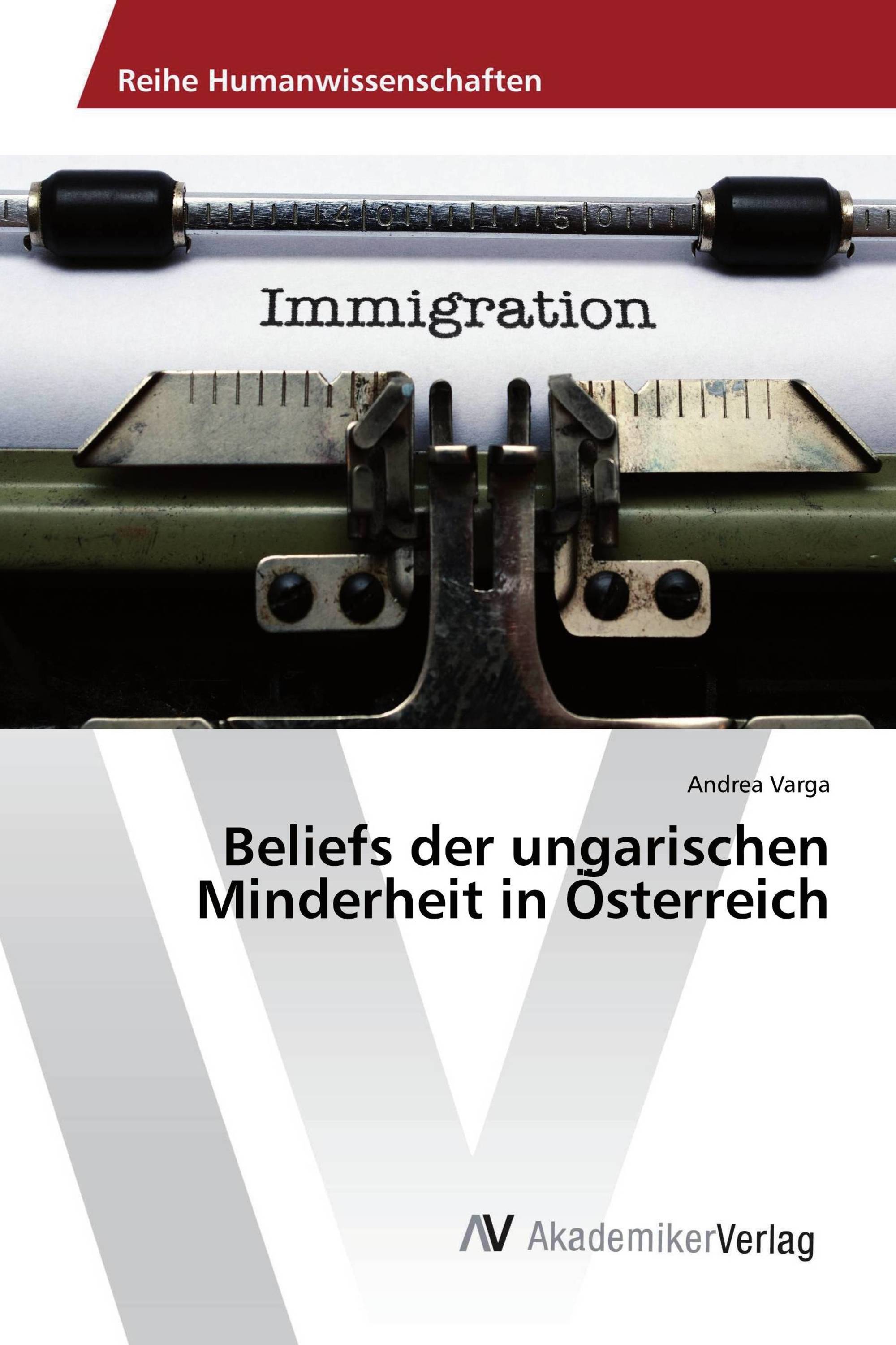 Beliefs der ungarischen Minderheit in Österreich