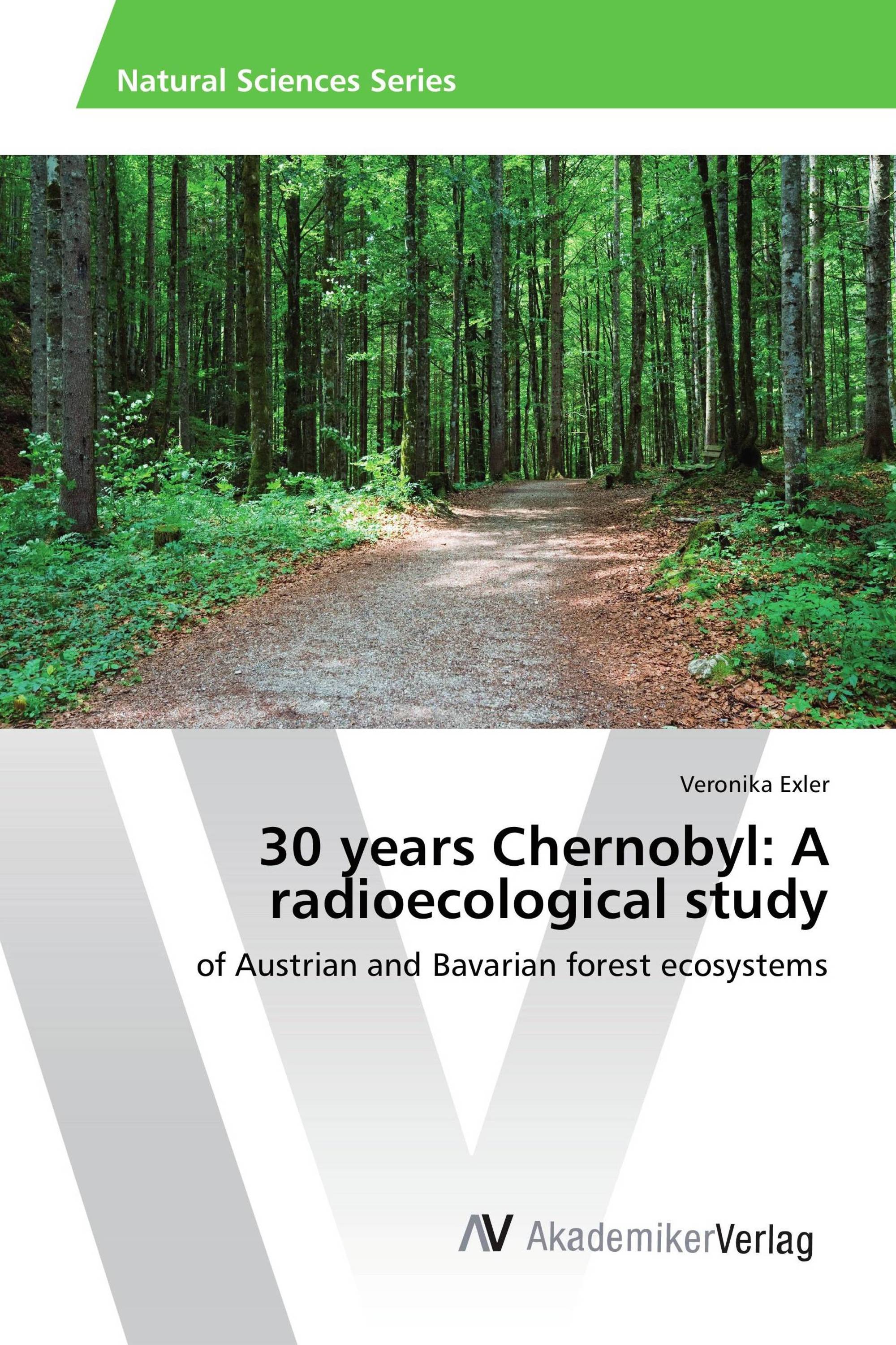 30 years Chernobyl: A radioecological study