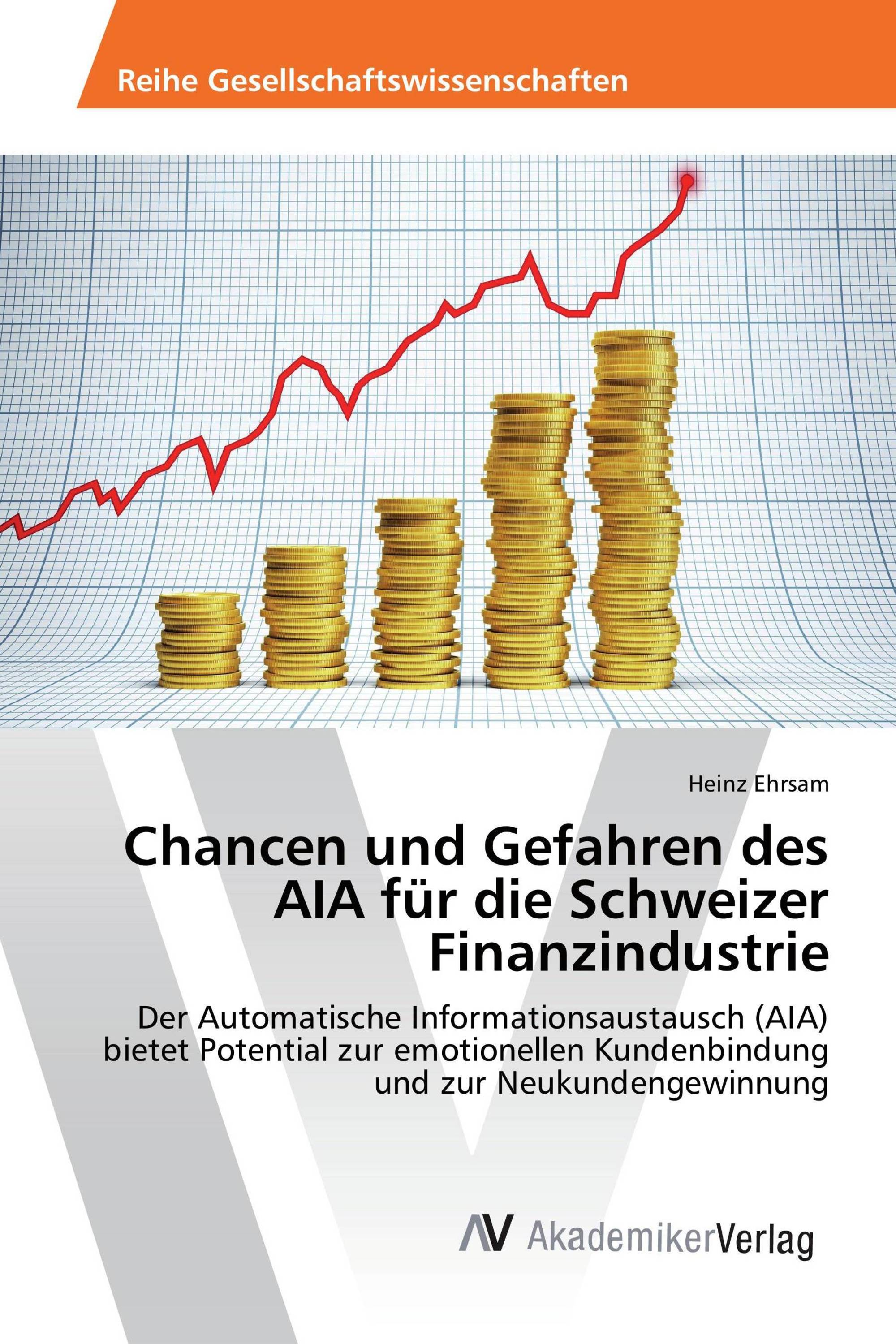 Chancen und Gefahren des AIA für die Schweizer Finanzindustrie