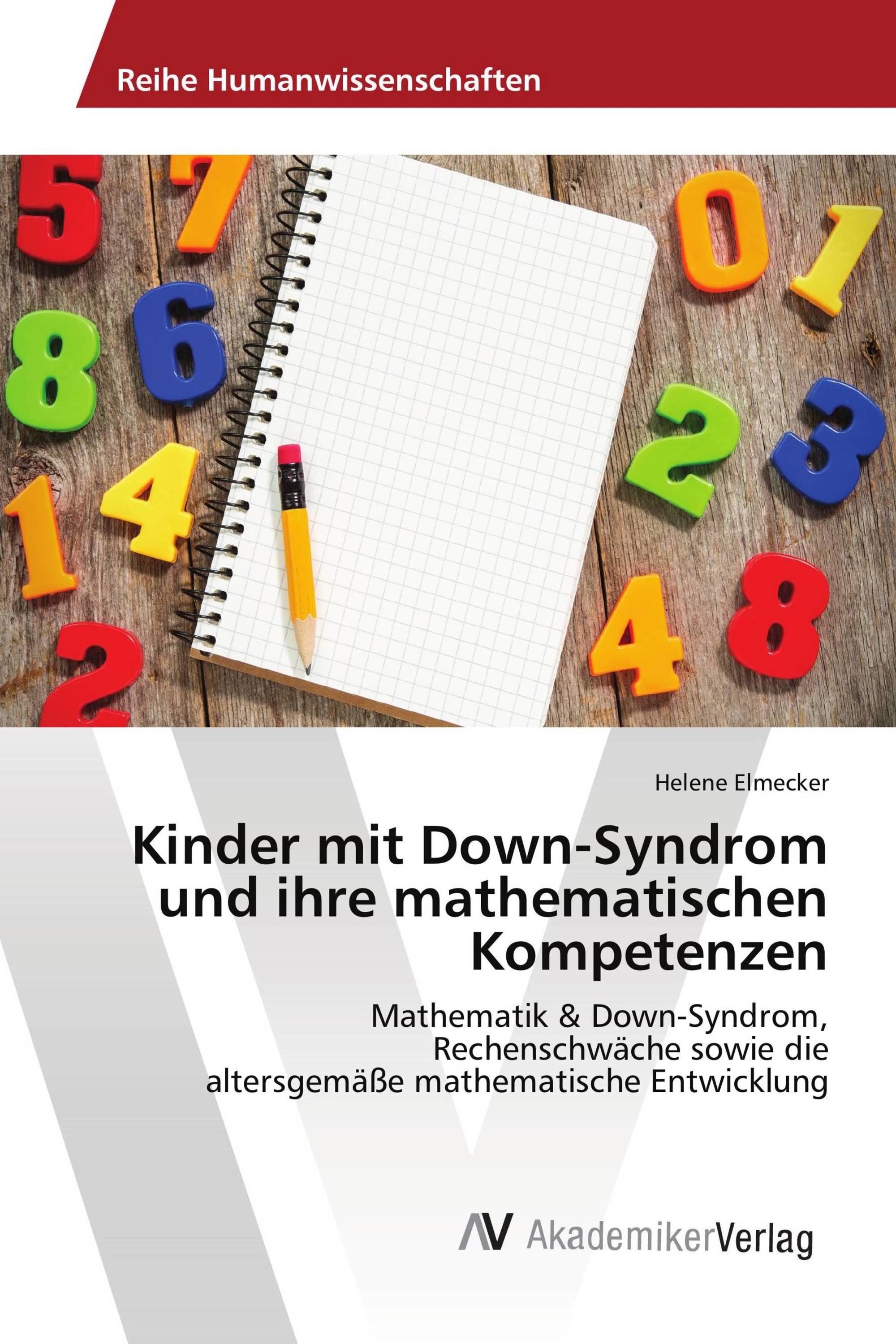 Kinder mit Down-Syndrom und ihre mathematischen Kompetenzen