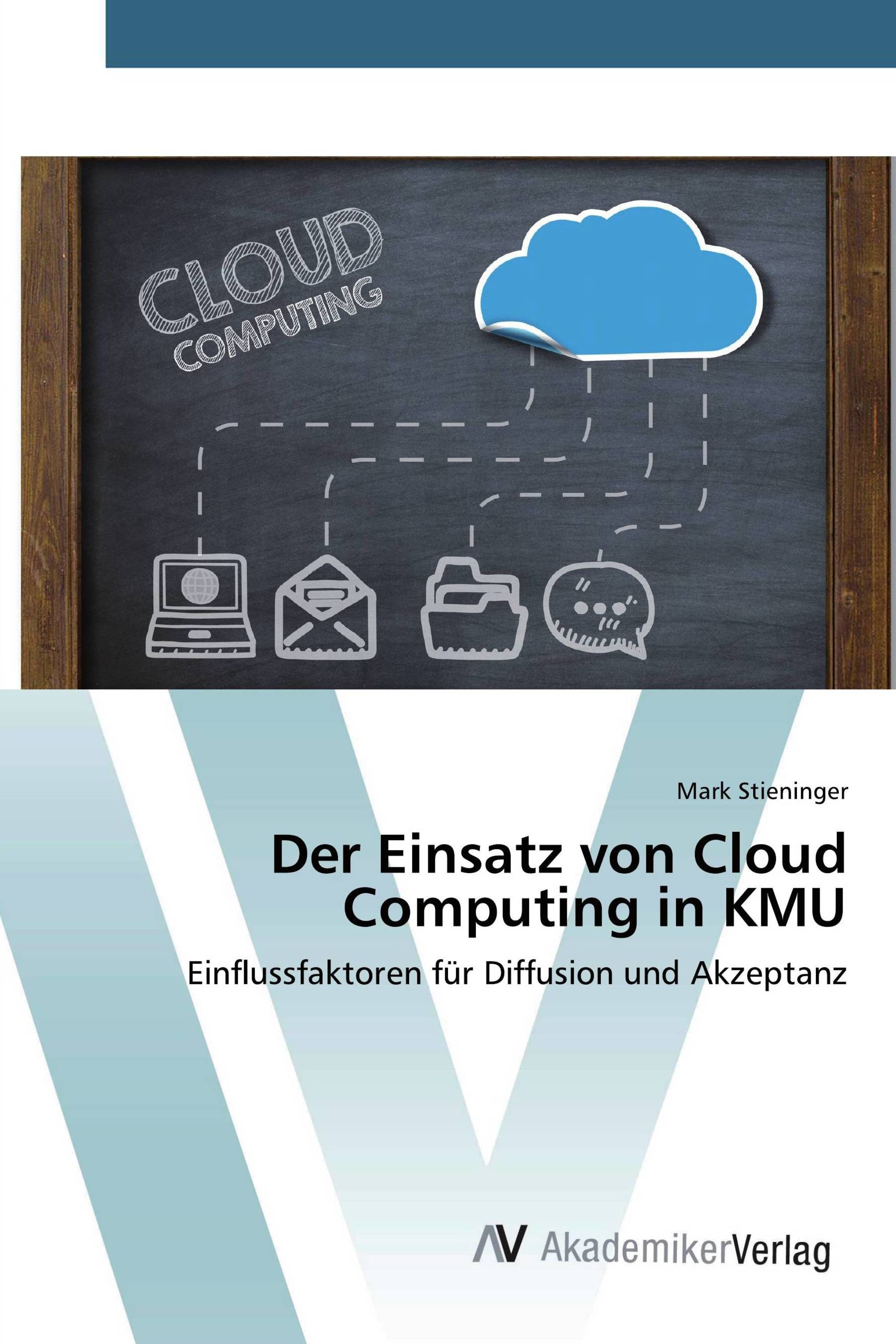 Der Einsatz von Cloud Computing in KMU