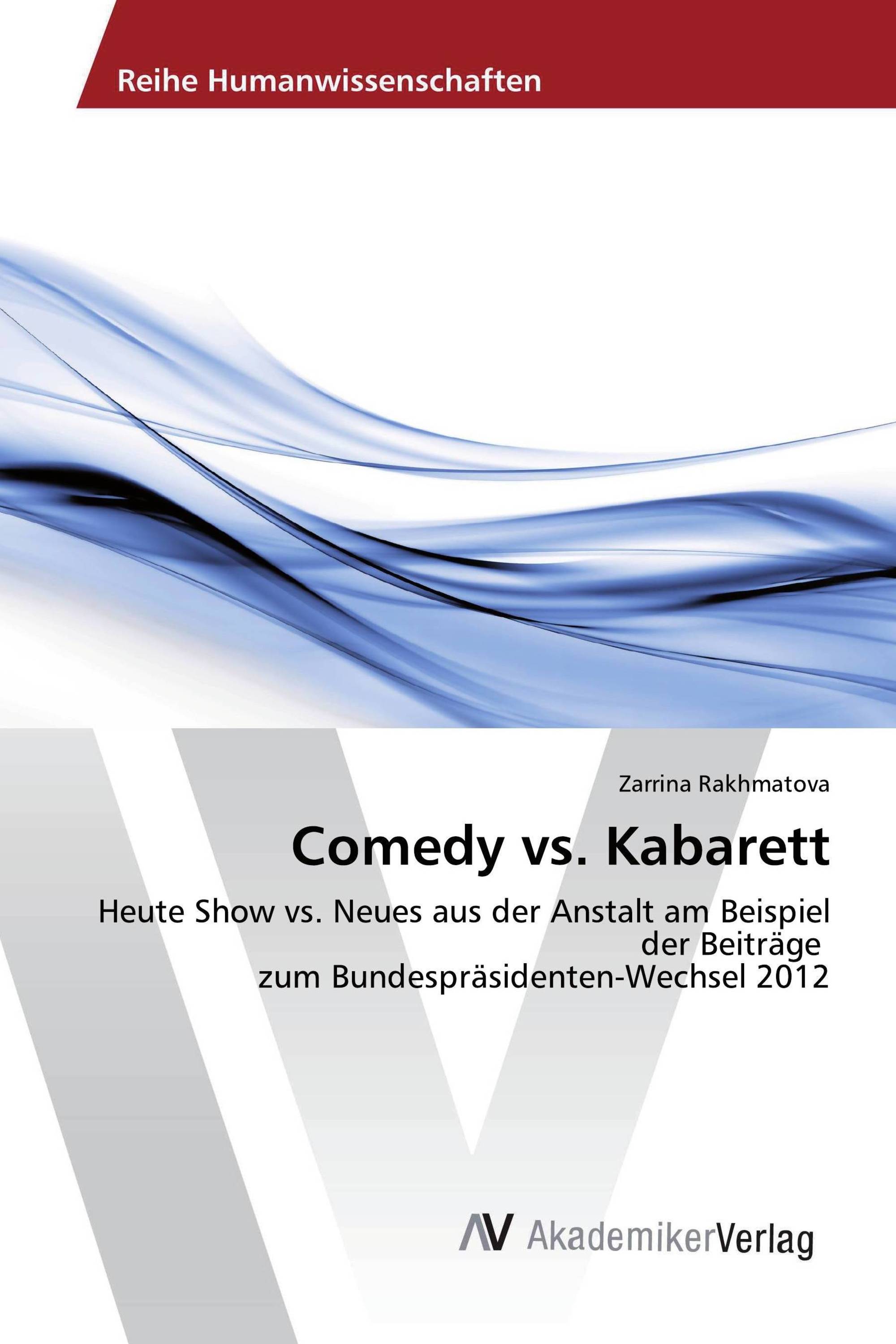 Comedy vs. Kabarett