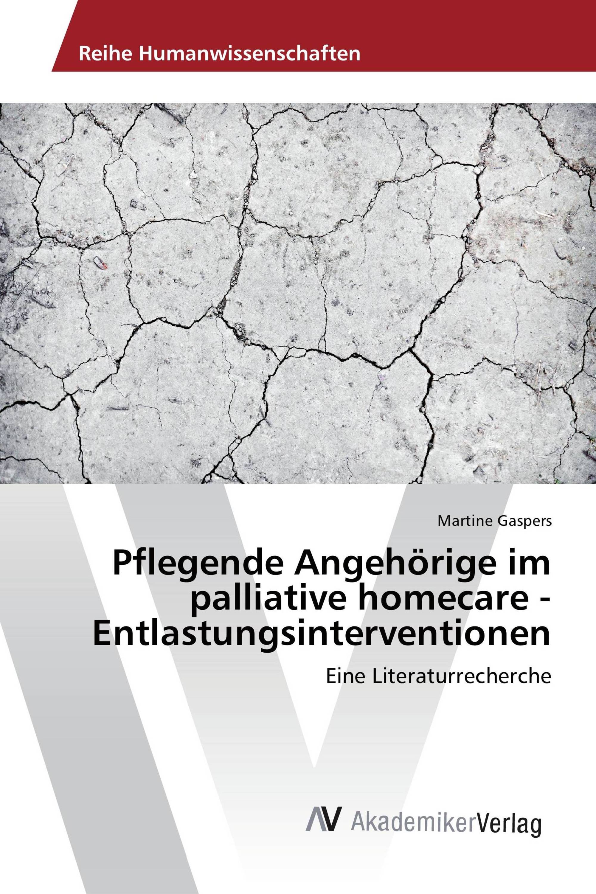 Pflegende Angehörige im palliative homecare -Entlastungsinterventionen