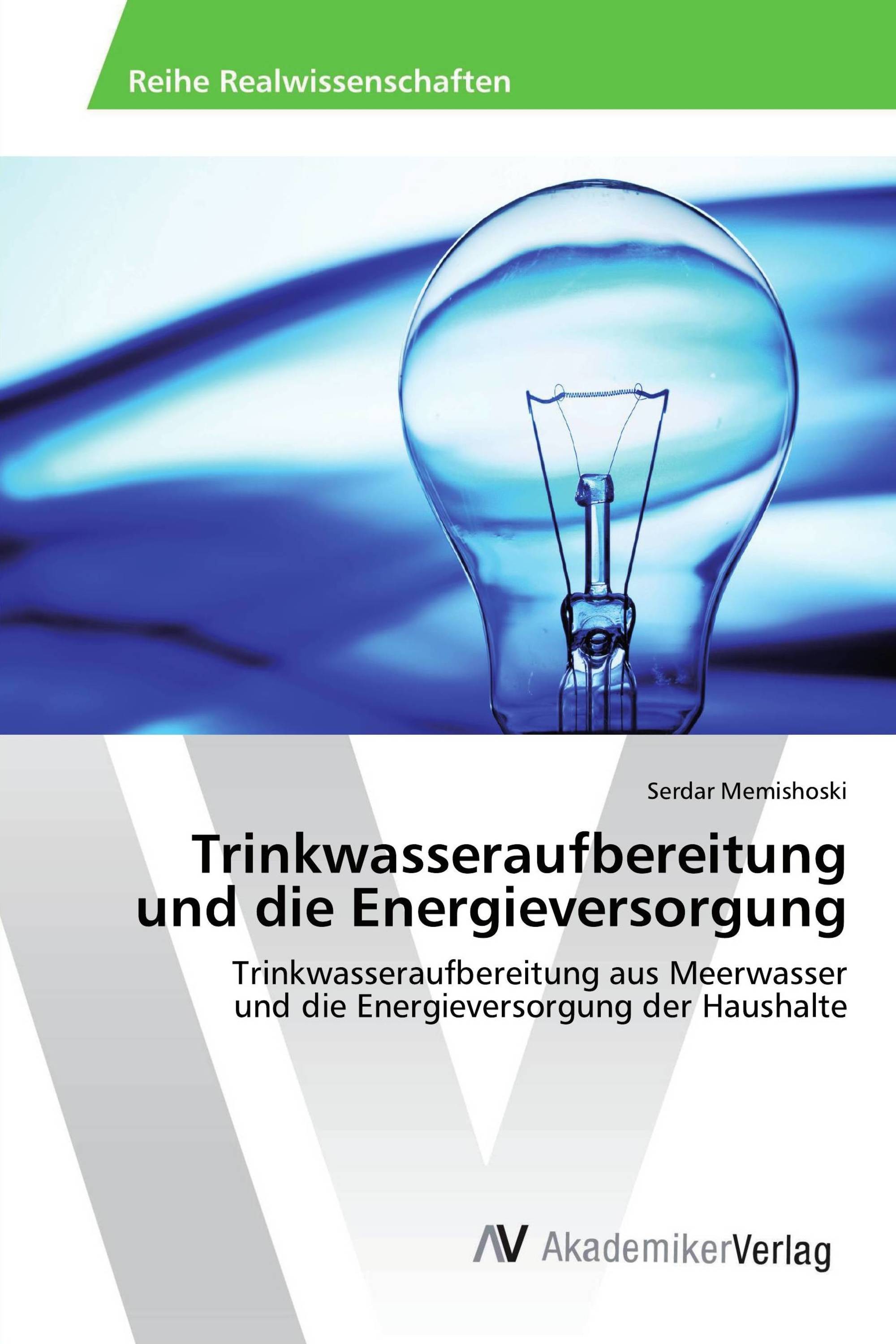 Trinkwasseraufbereitung und die Energieversorgung