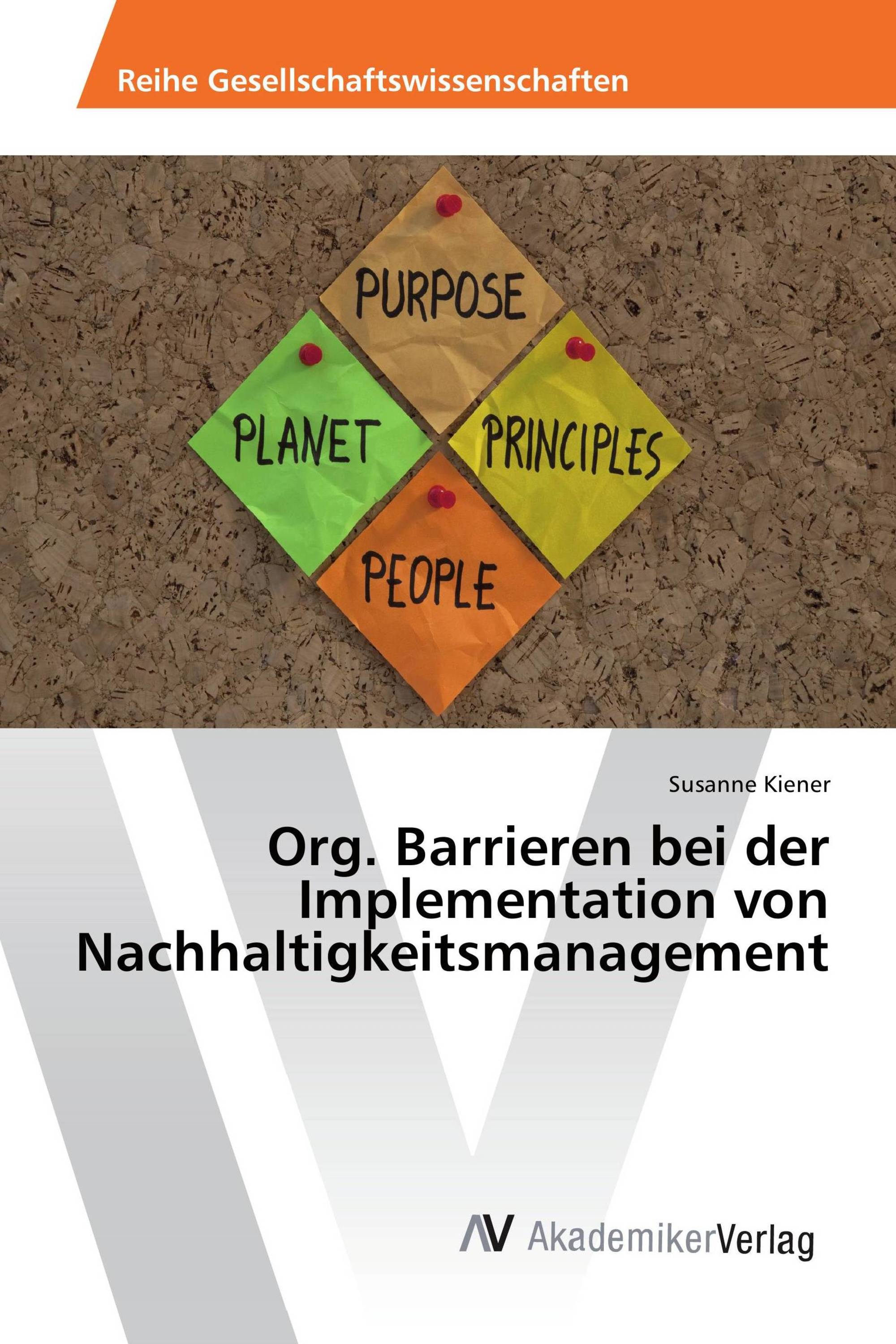 Org. Barrieren bei der Implementation von Nachhaltigkeitsmanagement