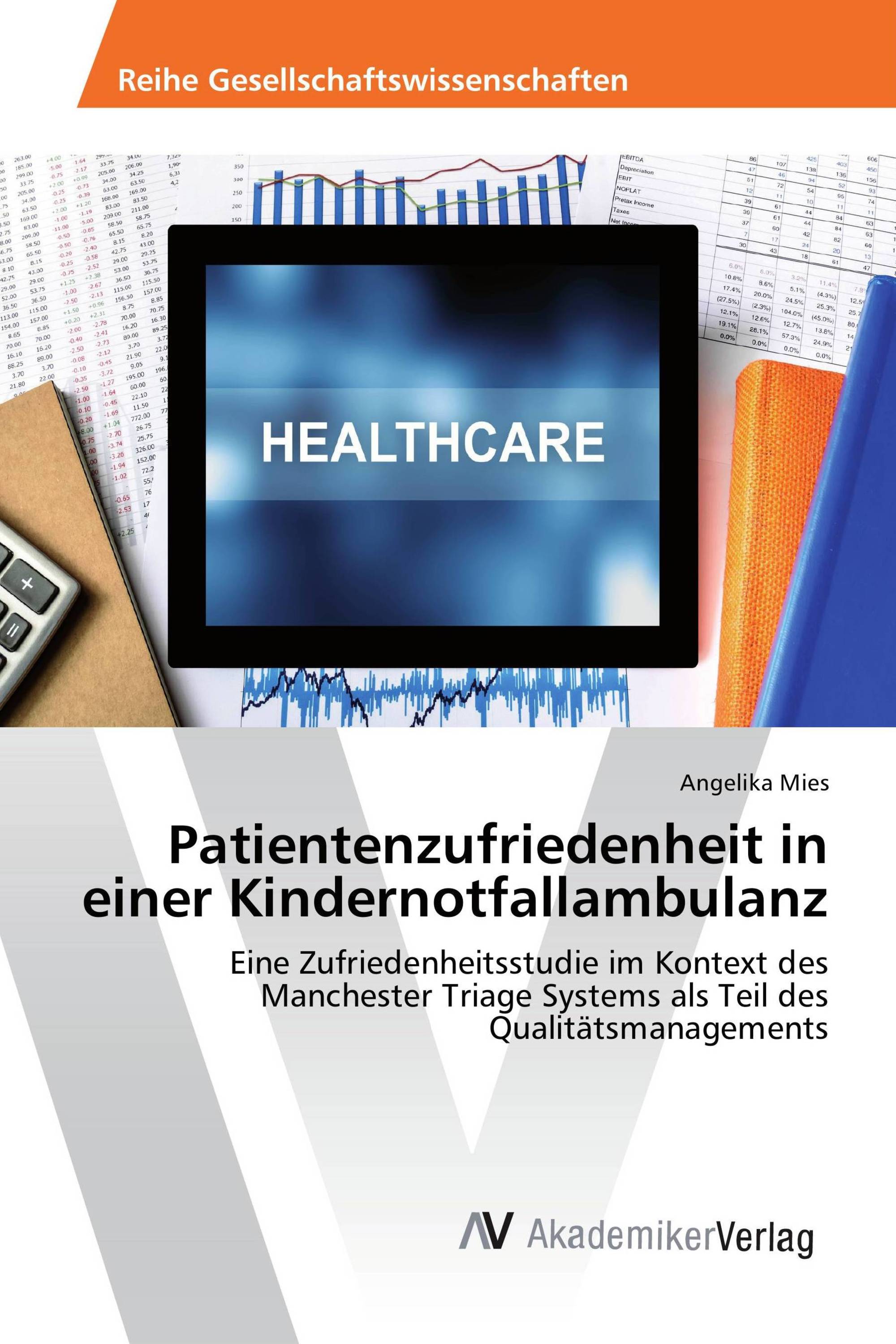 Patientenzufriedenheit in einer Kindernotfallambulanz