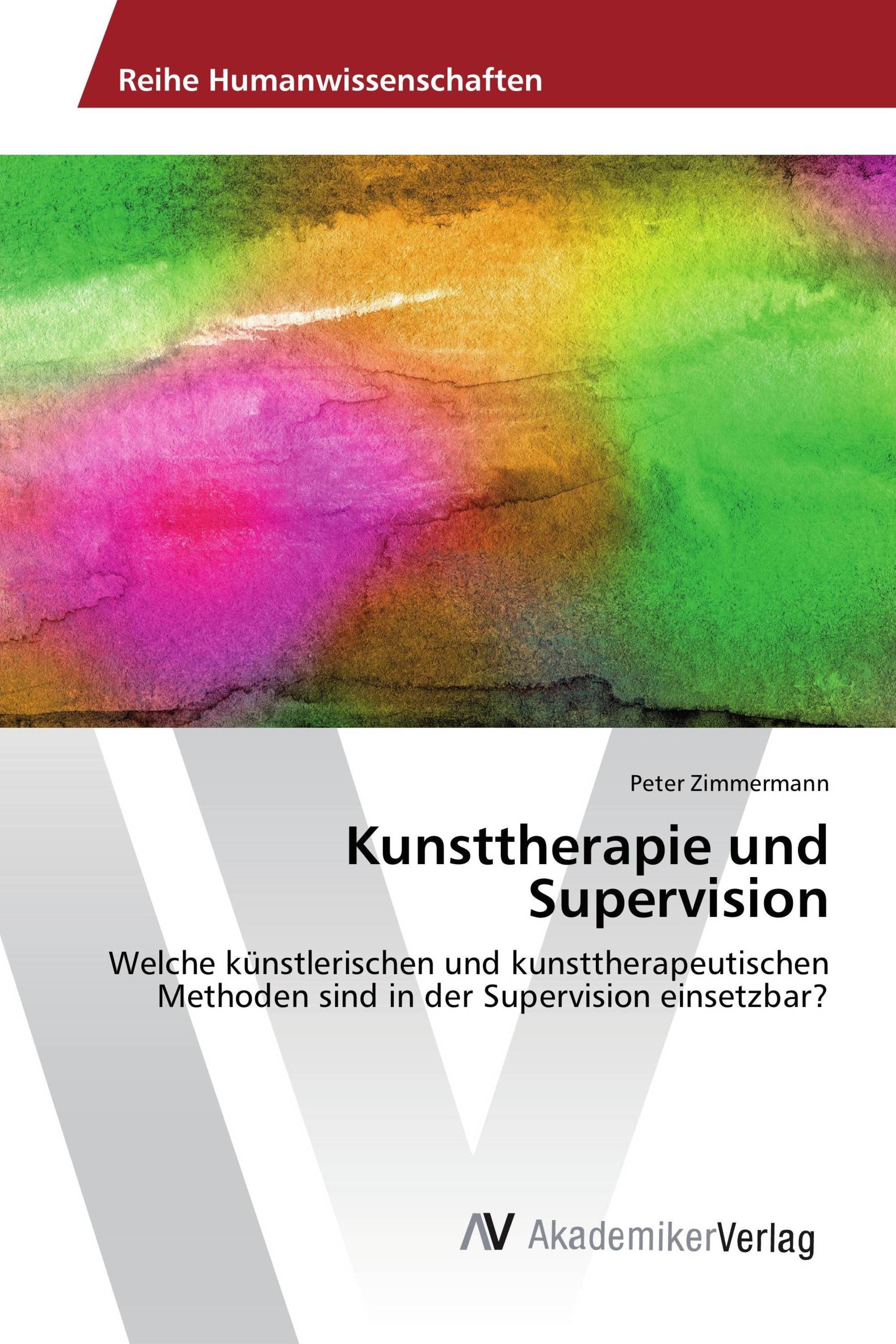 Kunsttherapie und Supervision