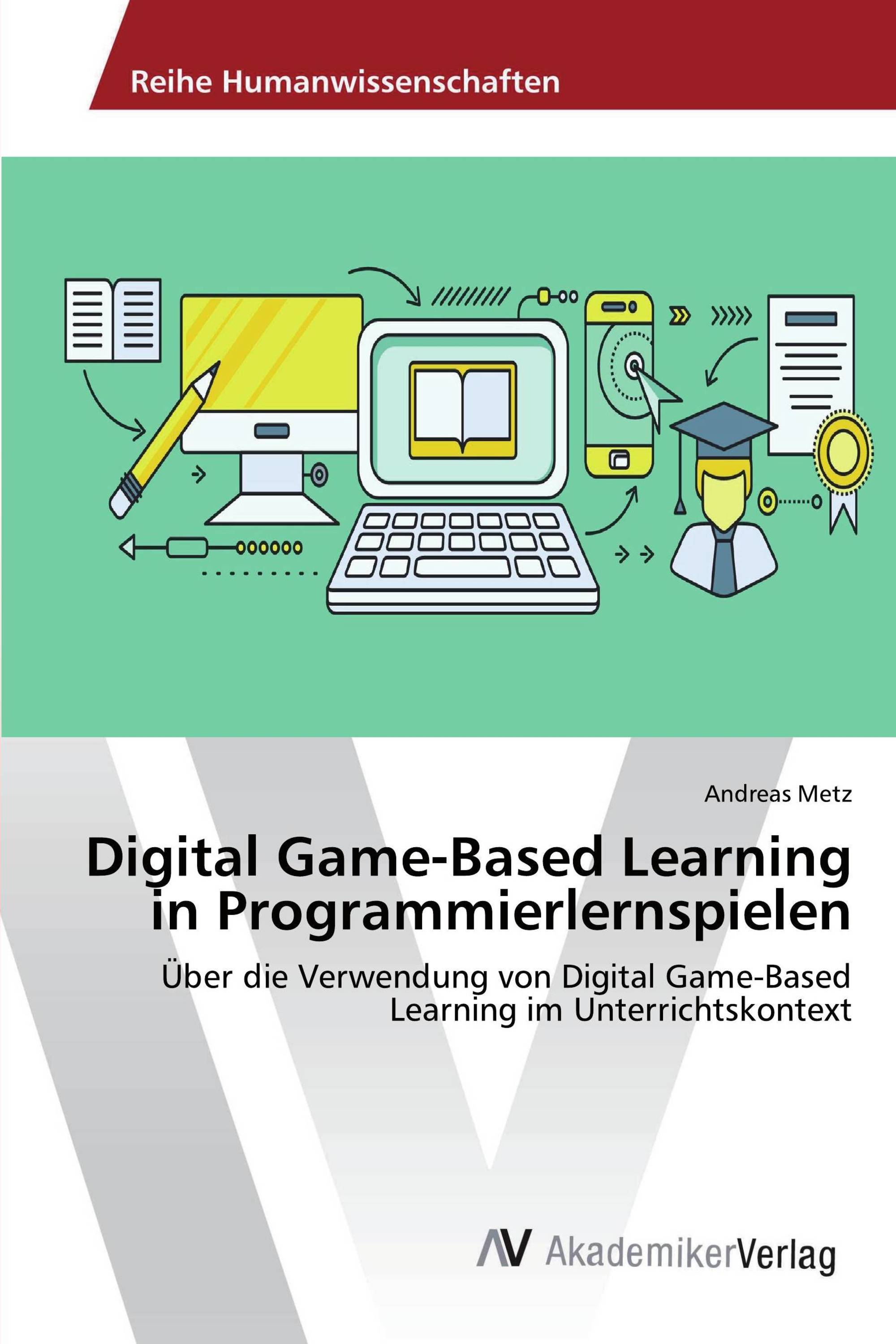 Digital Game-Based Learning in Programmierlernspielen