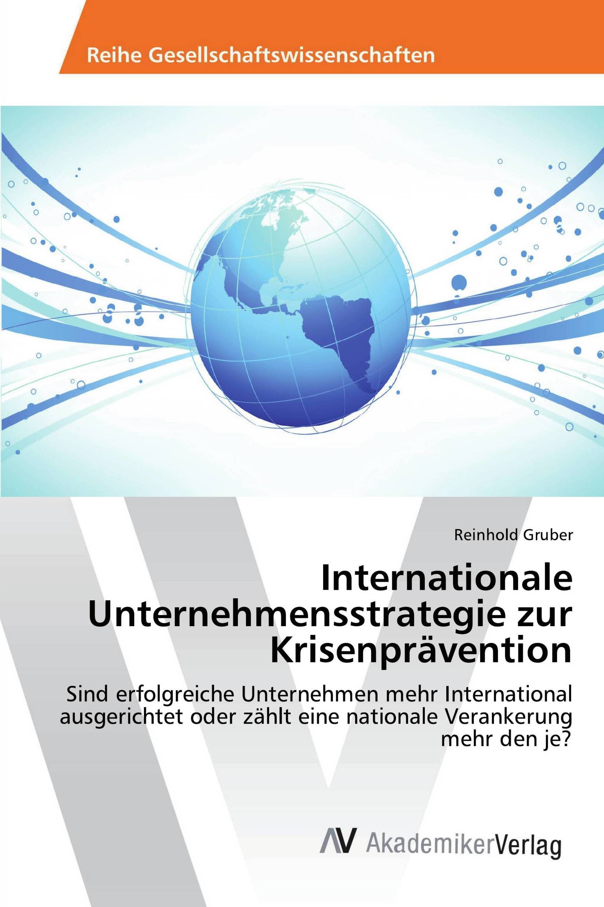 Internationale Unternehmensstrategie zur Krisenprävention