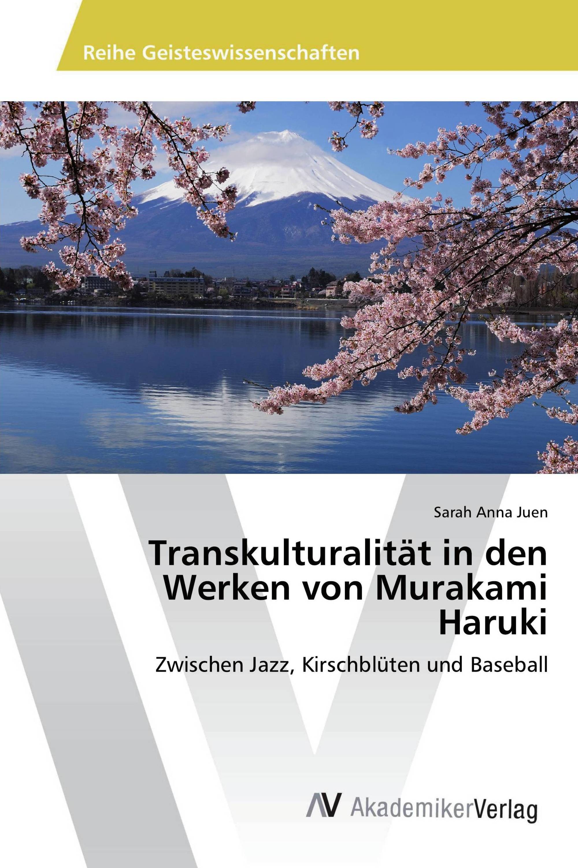 Transkulturalität in den Werken von Murakami Haruki