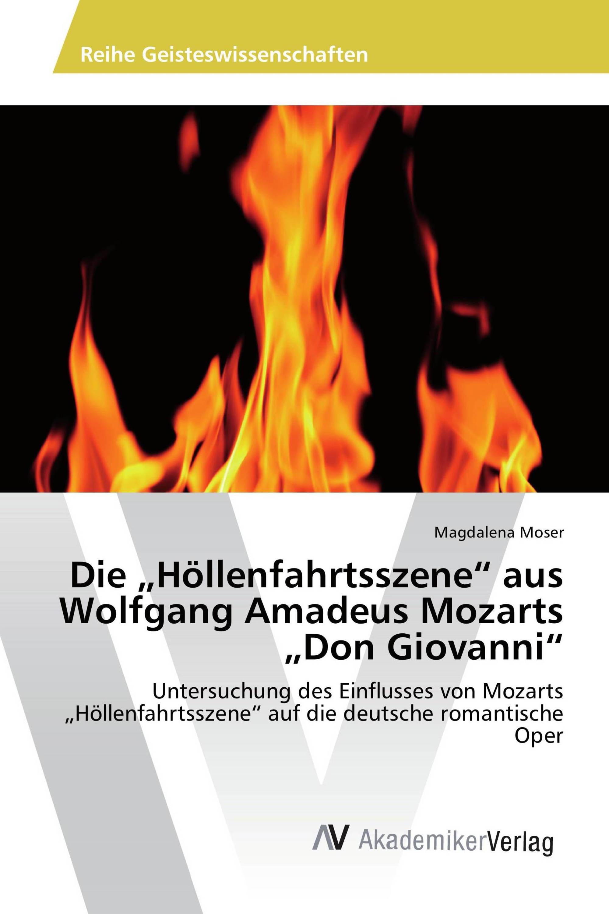 Die „Höllenfahrtsszene“ aus Wolfgang Amadeus Mozarts „Don Giovanni“