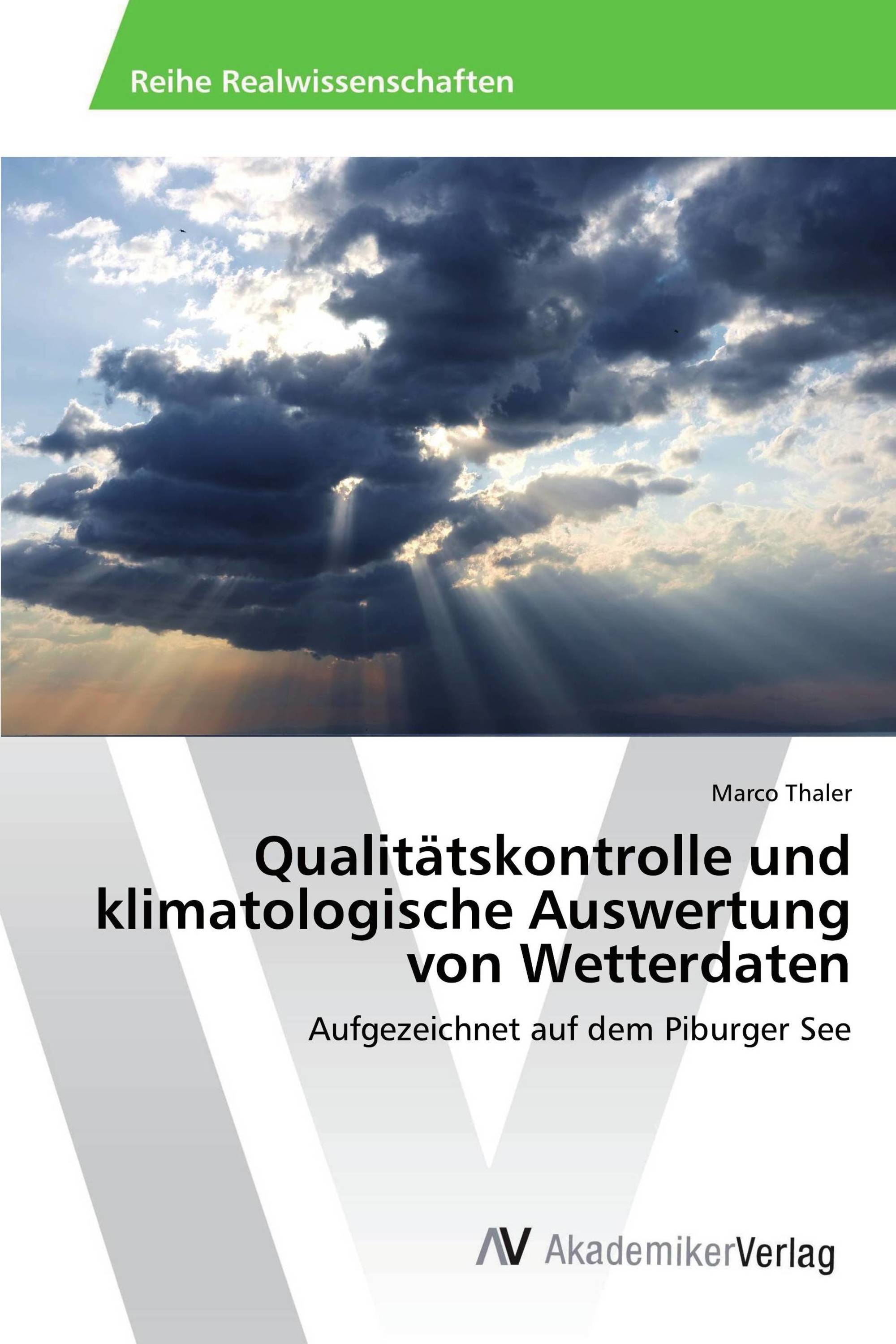 Qualitätskontrolle und klimatologische Auswertung von Wetterdaten