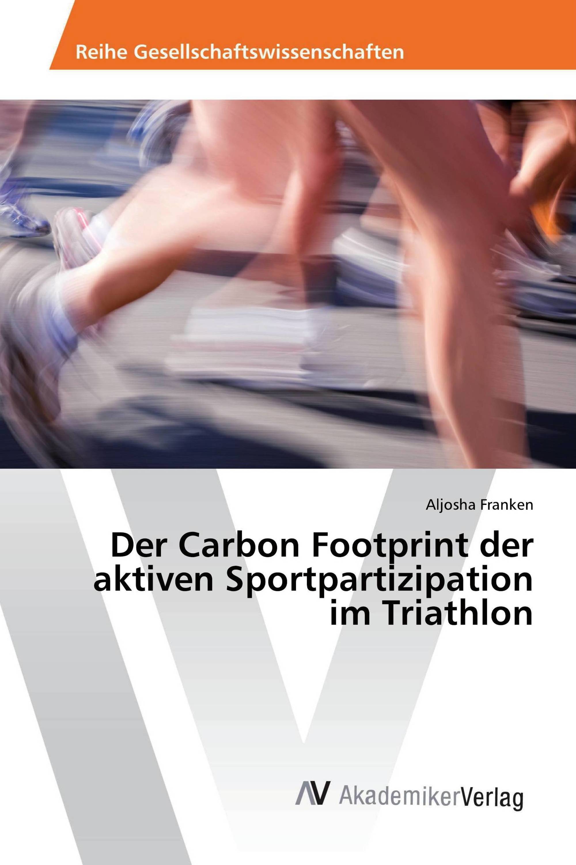 Der Carbon Footprint der aktiven Sportpartizipation im Triathlon