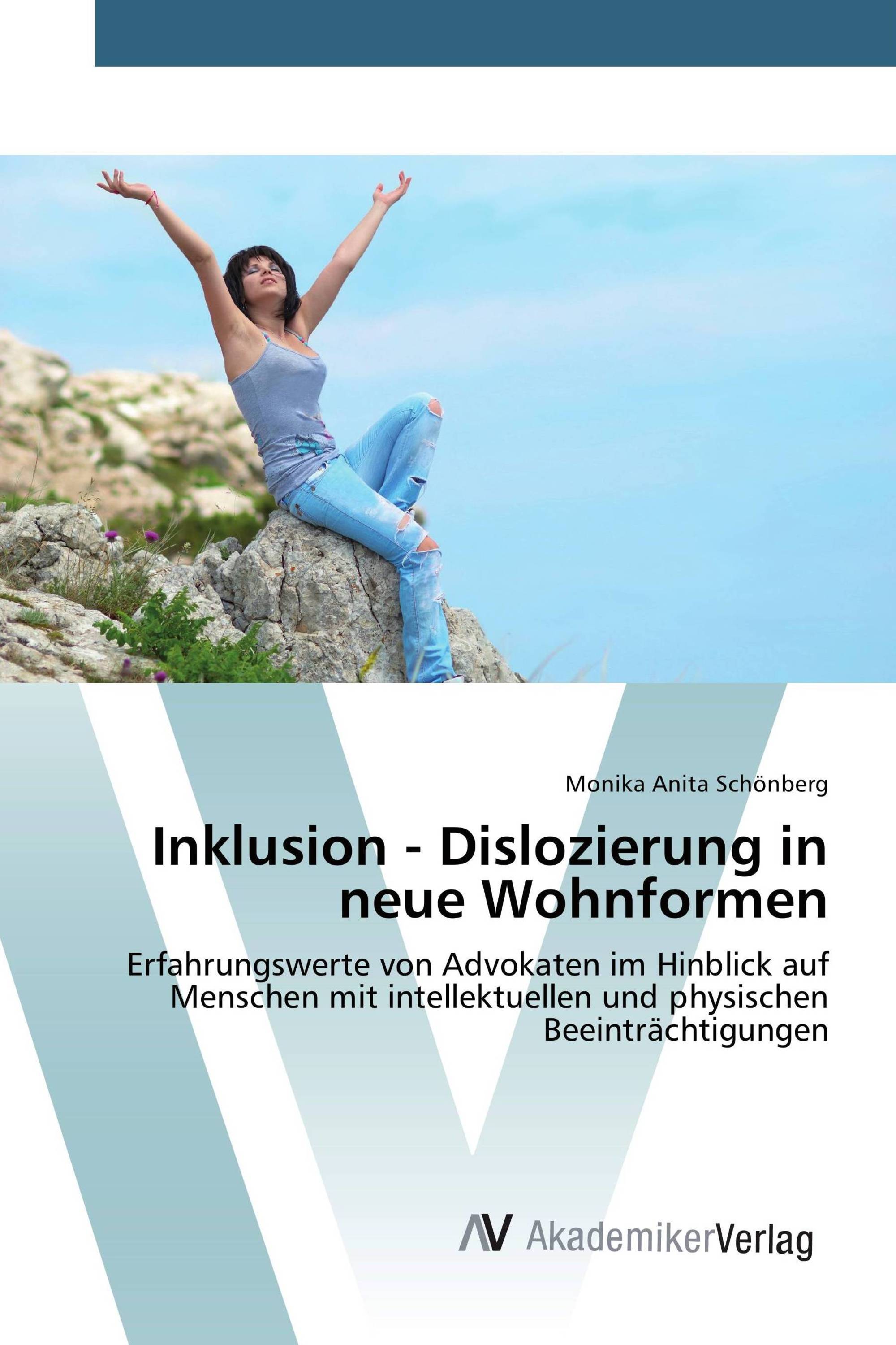 Inklusion - Dislozierung in neue Wohnformen