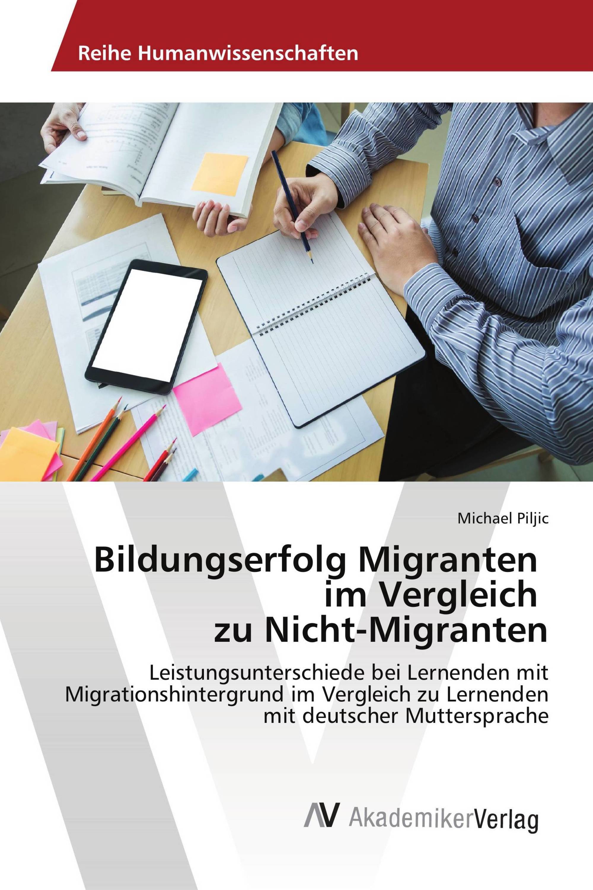 Bildungserfolg Migranten im Vergleich zu Nicht-Migranten