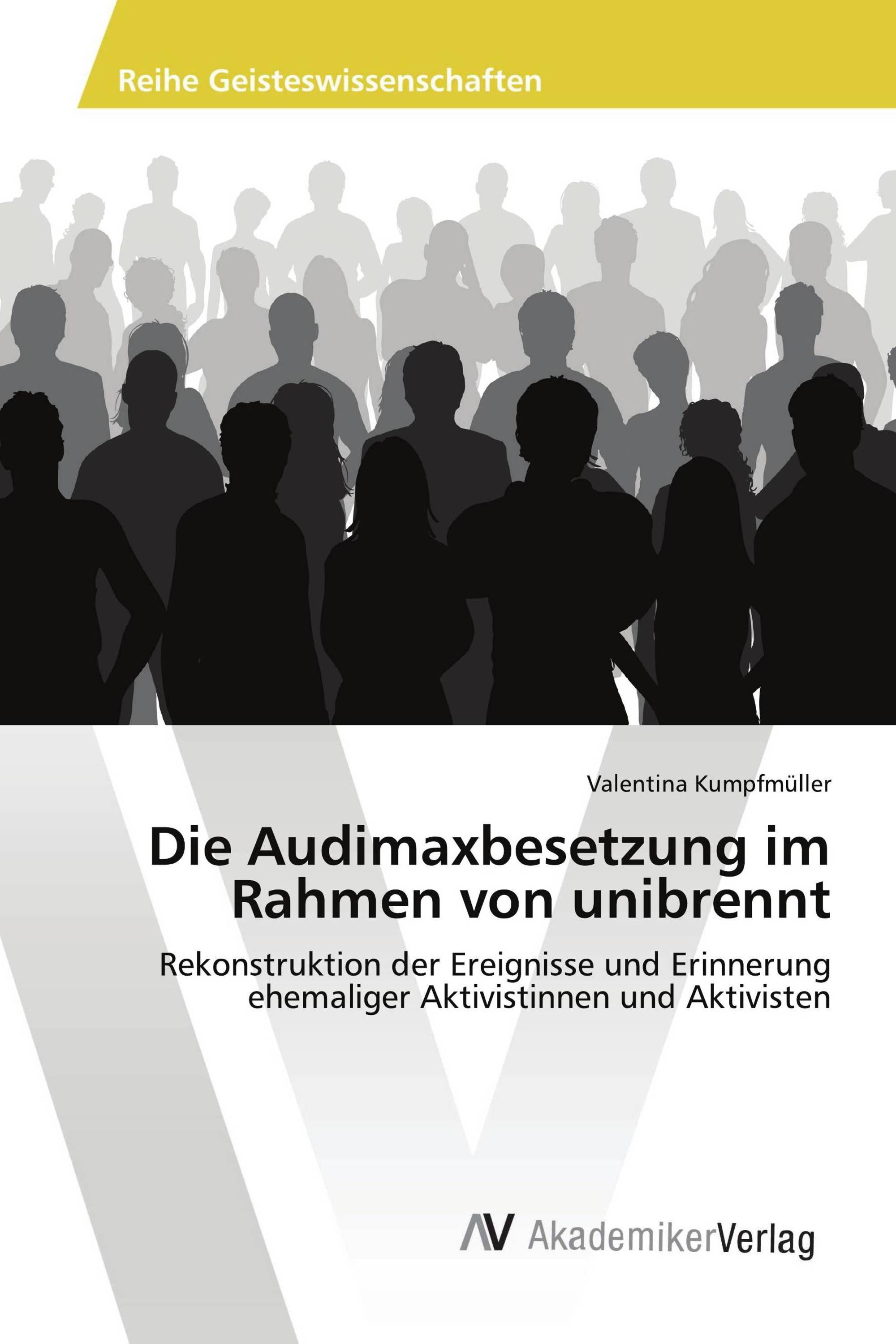 Die Audimaxbesetzung im Rahmen von unibrennt