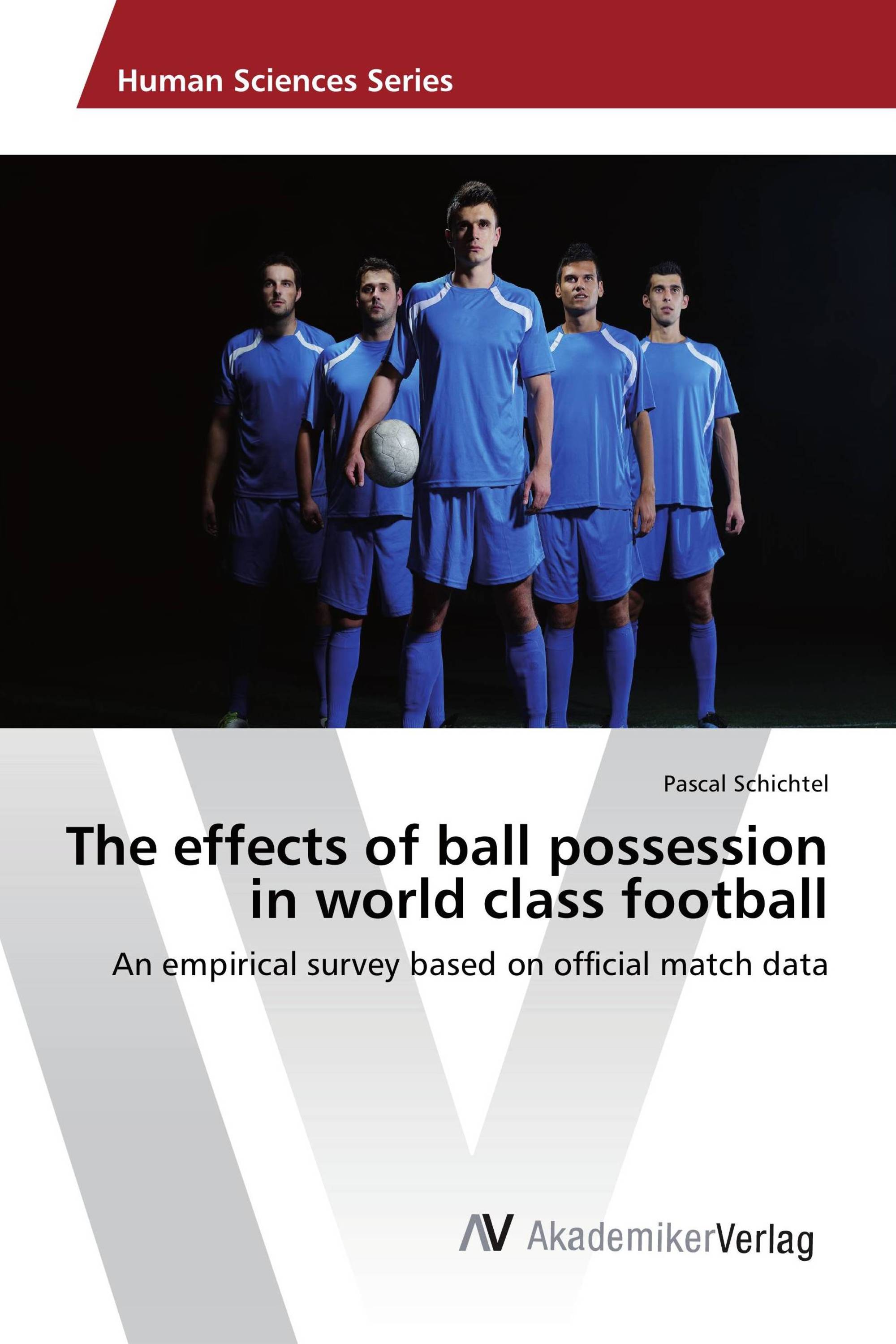 The effects of ball possession in world class football