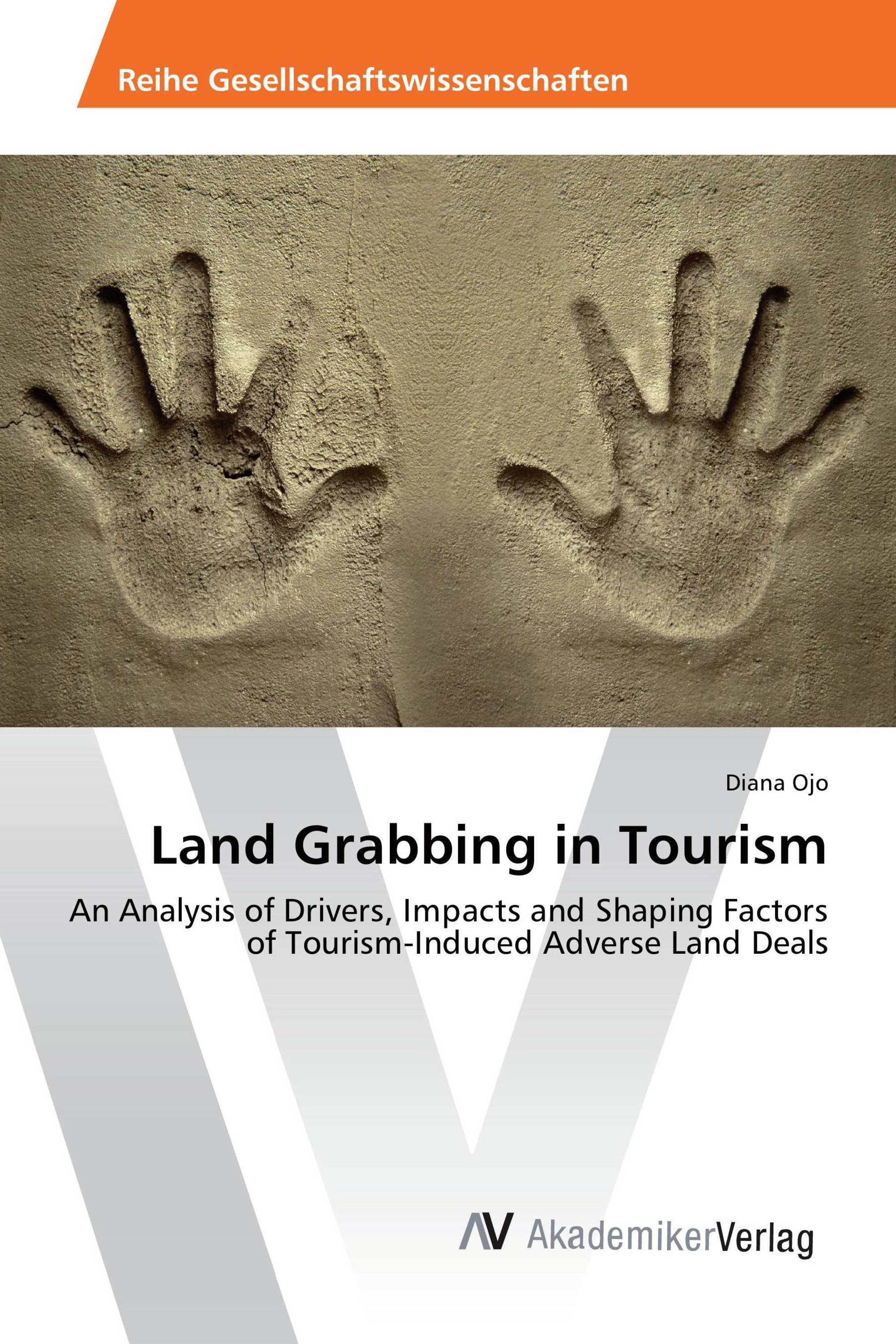 Land Grabbing in Tourism