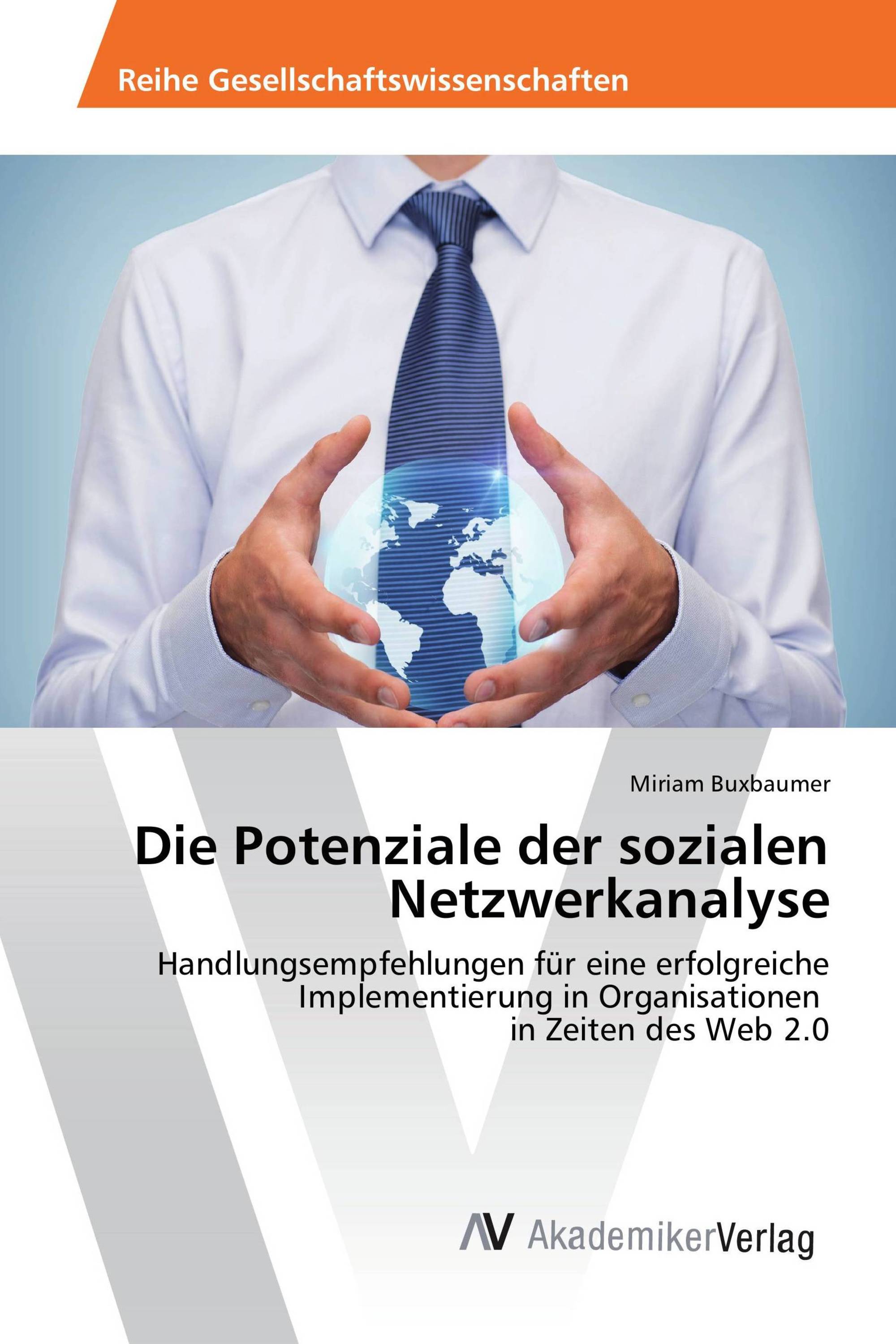 Die Potenziale der sozialen Netzwerkanalyse