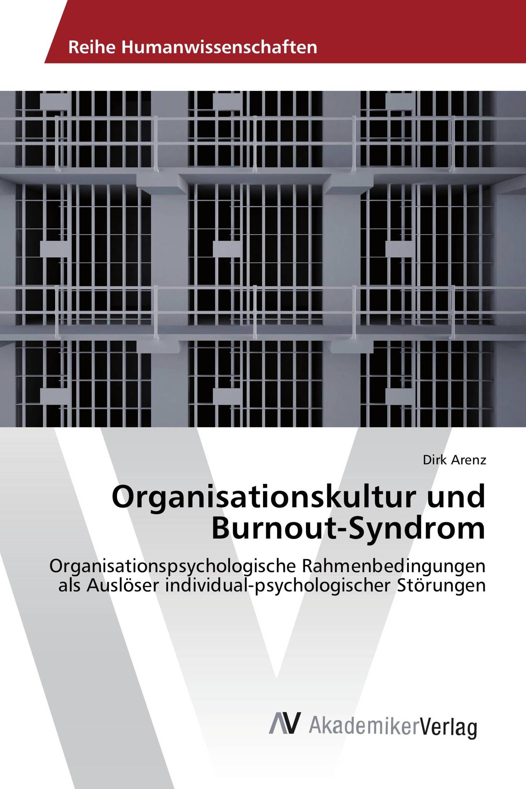 Organisationskultur und Burnout-Syndrom