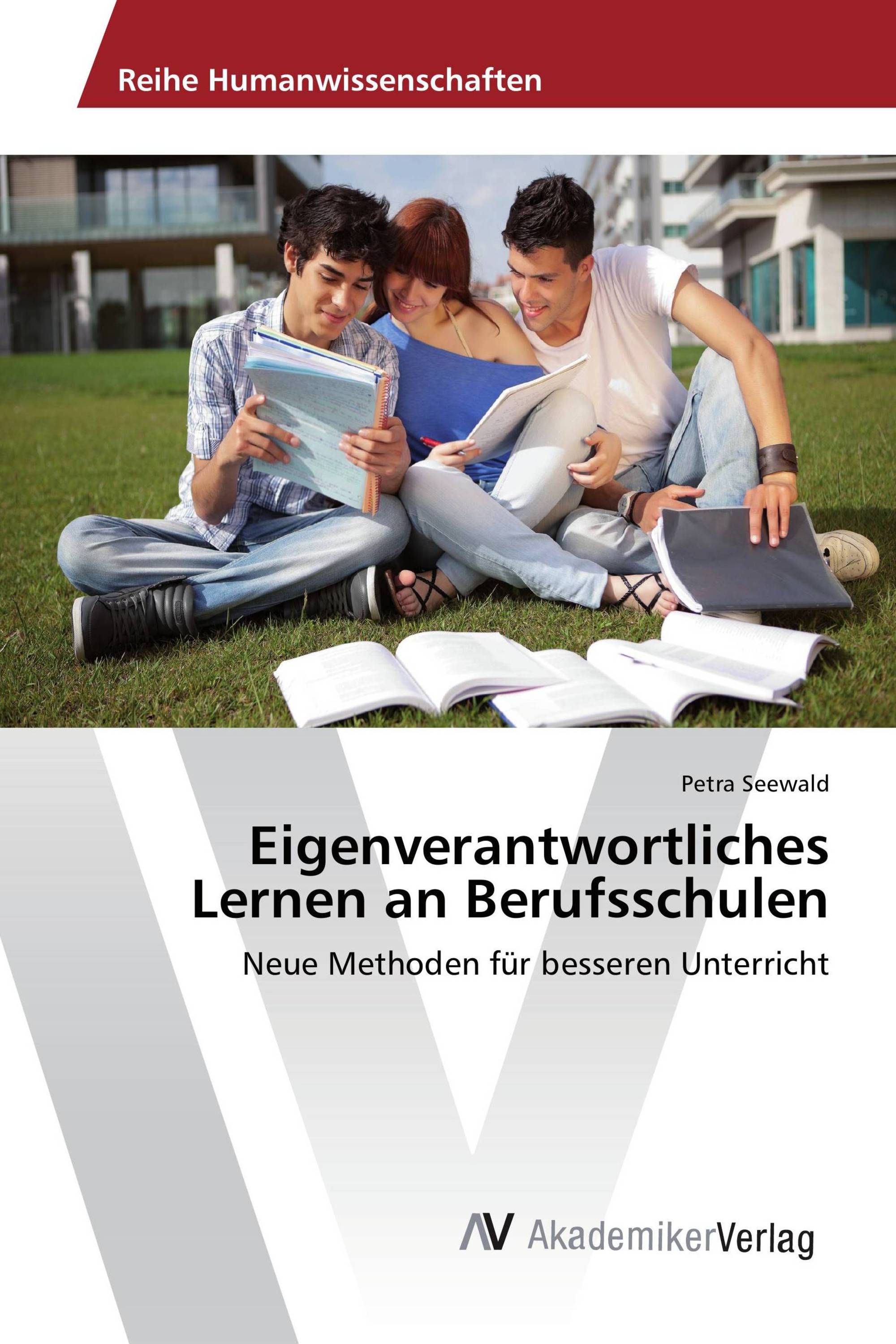 Eigenverantwortliches Lernen an Berufsschulen