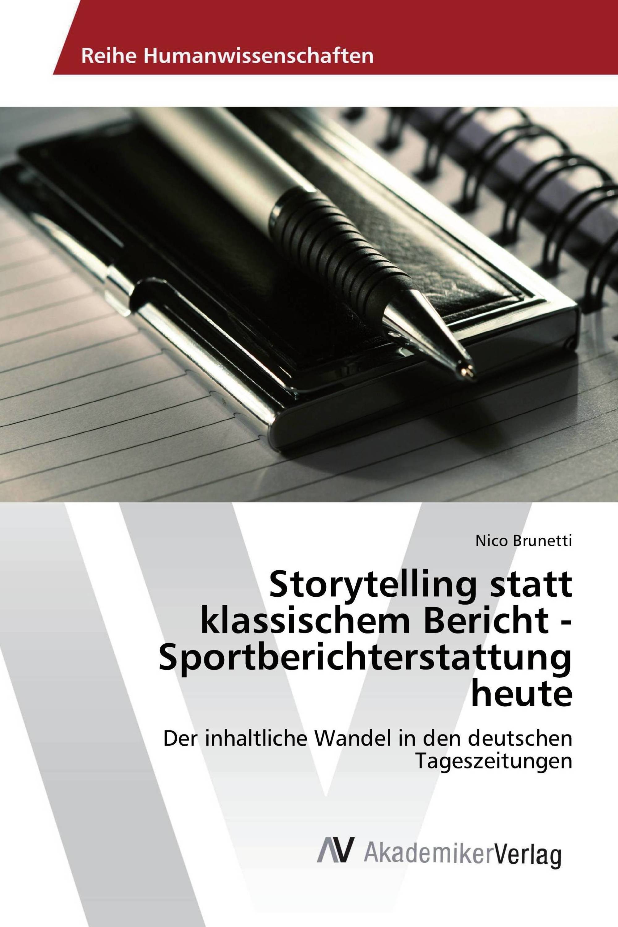 Storytelling statt klassischem Bericht - Sportberichterstattung heute