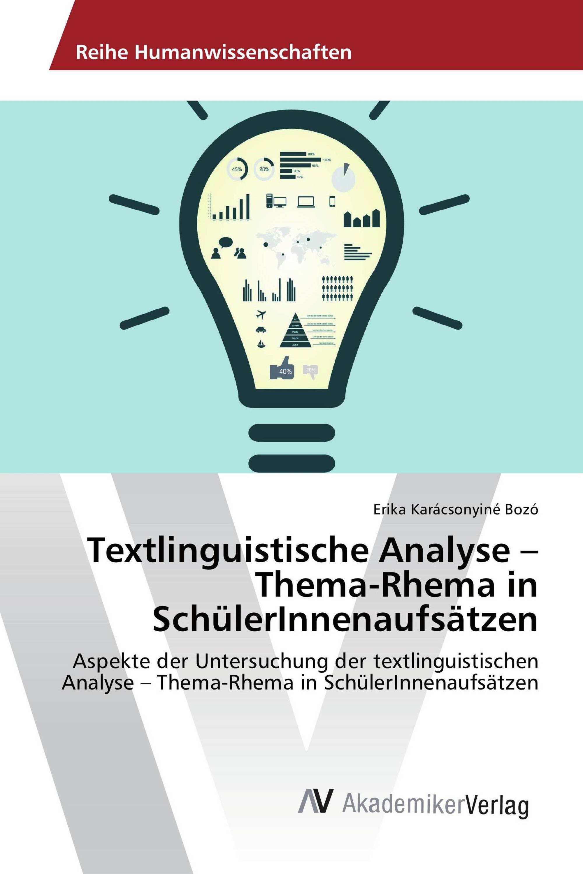 Textlinguistische Analyse – Thema-Rhema in SchülerInnenaufsätzen