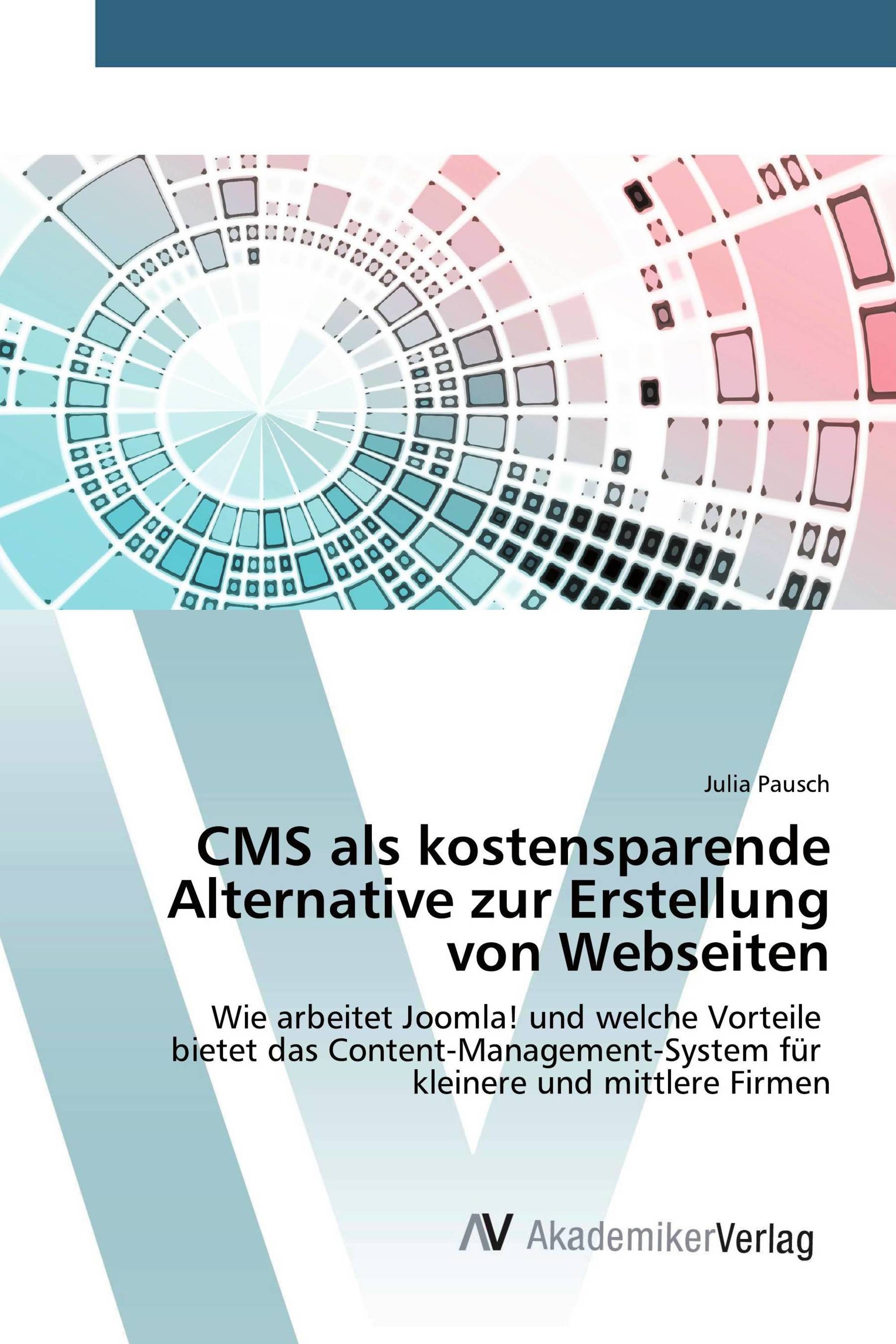 CMS als kostensparende Alternative zur Erstellung von Webseiten