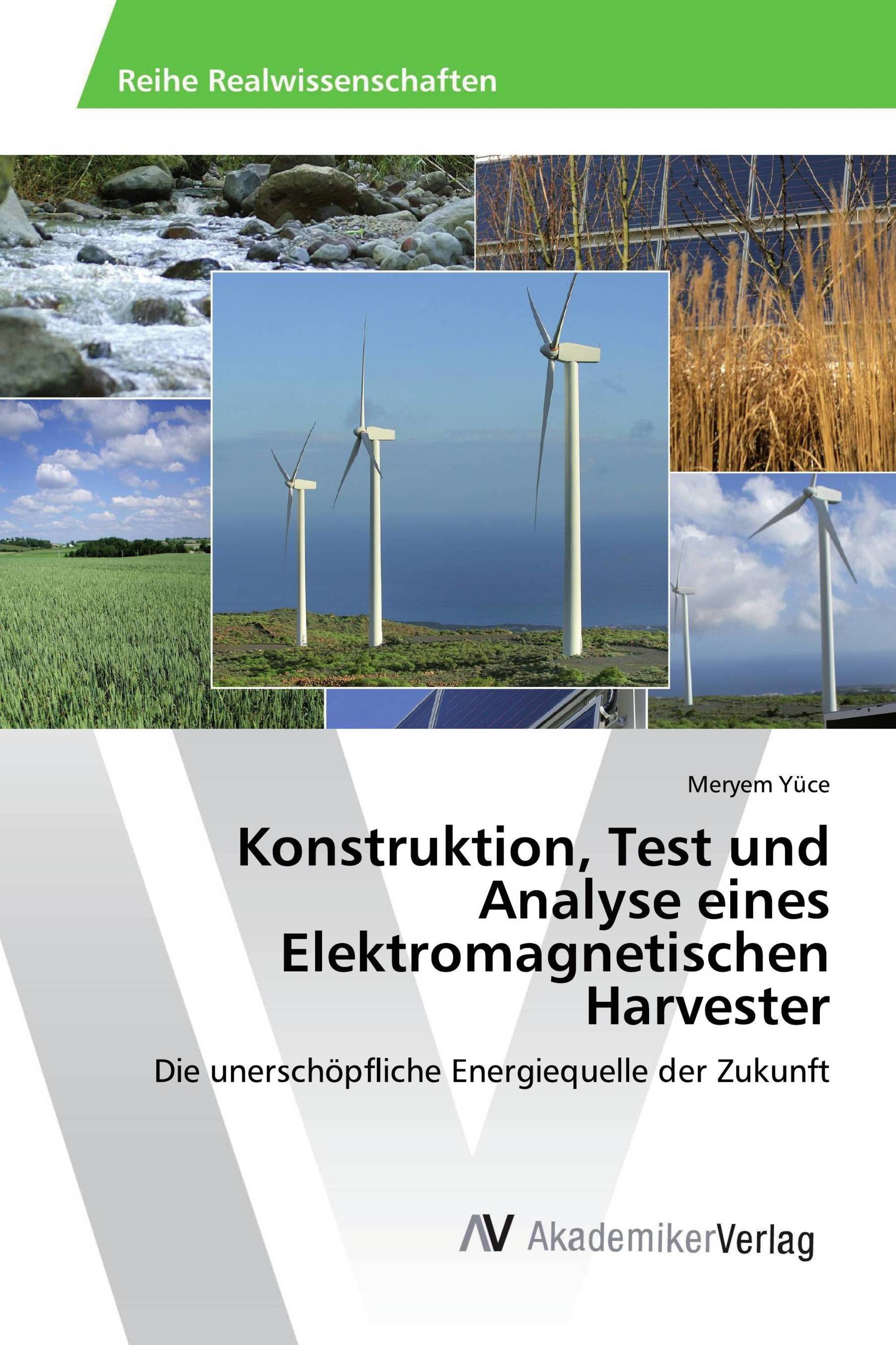 Konstruktion, Test und Analyse eines Elektromagnetischen Harvester