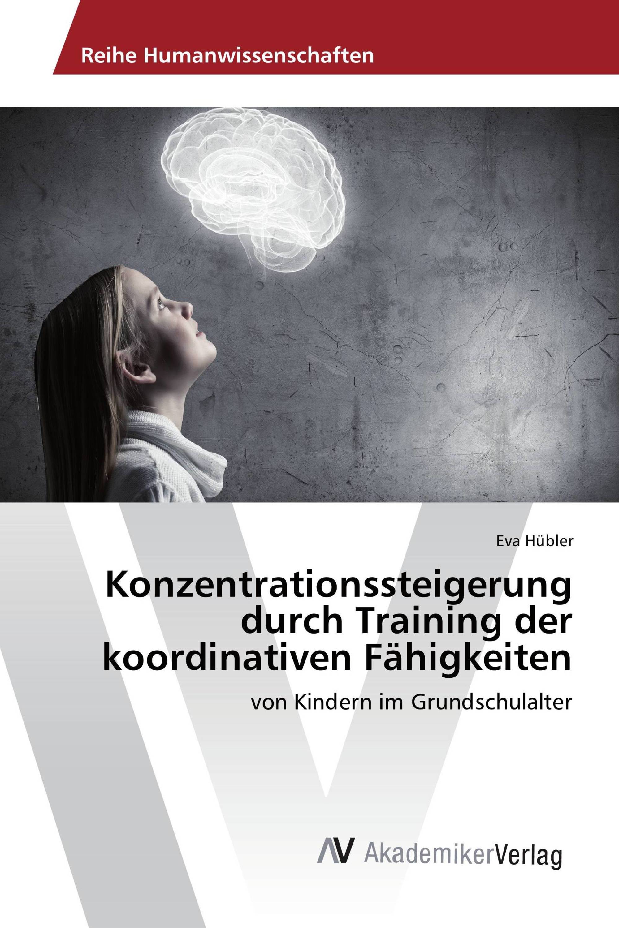 Konzentrationssteigerung durch Training der koordinativen Fähigkeiten